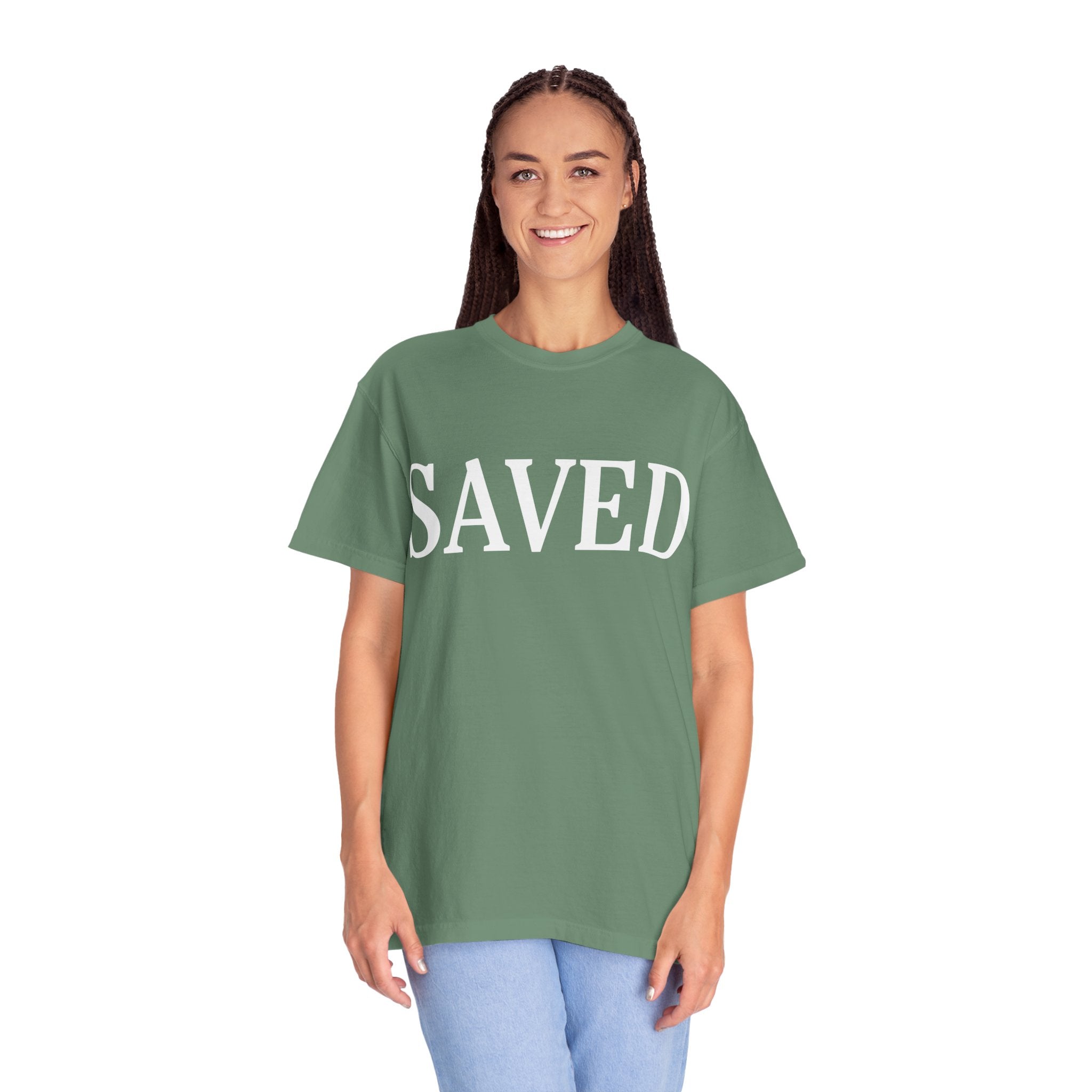 Saved Unisex Garment-Dyed T-Shirt, Inspirational Tee, Faith Shirt