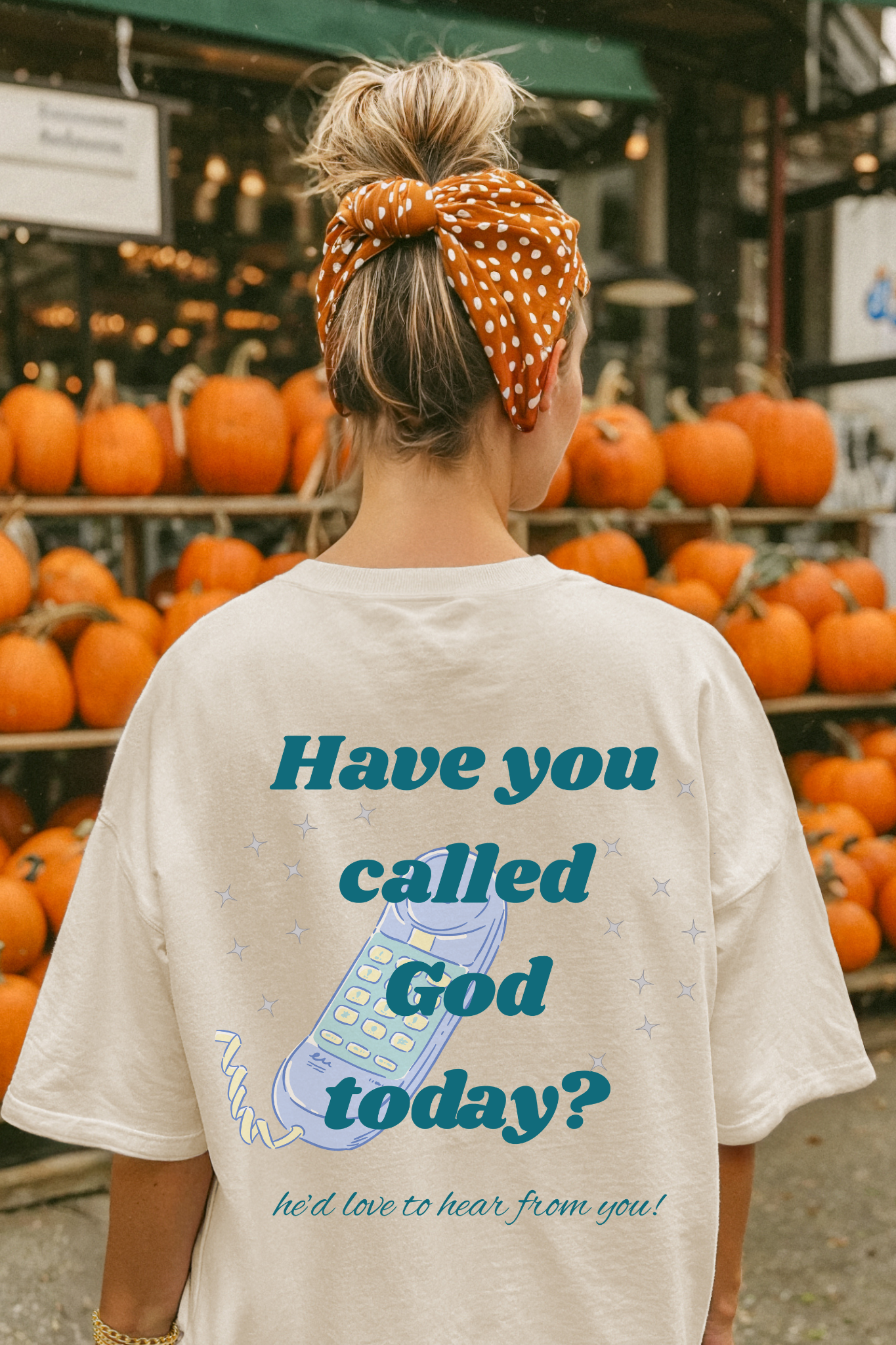 Have You Called Tshirt