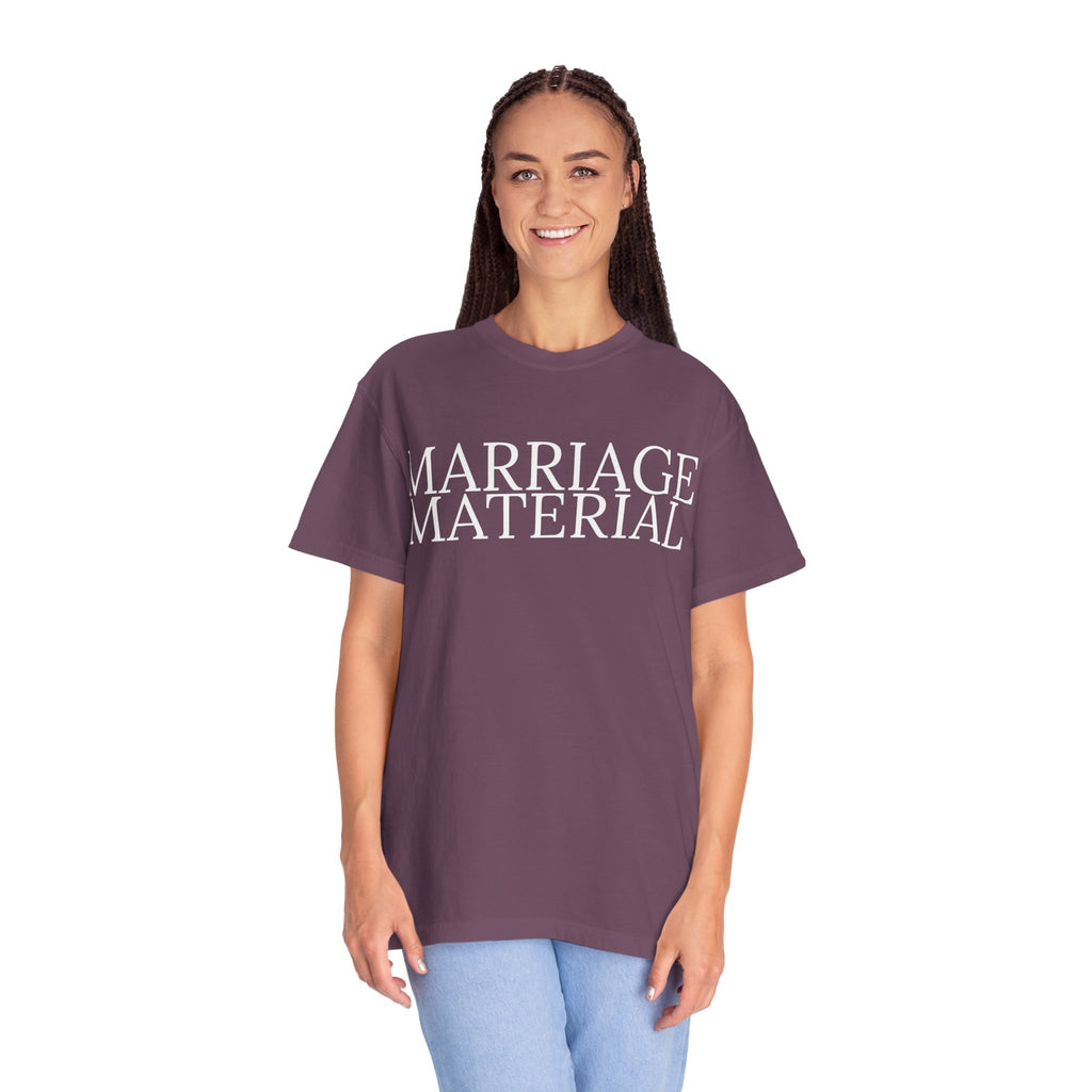 Marriage Material T-shirt