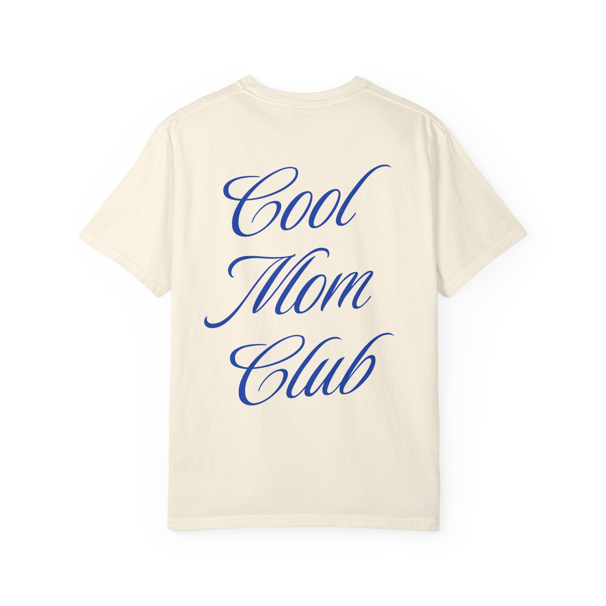 Cool Mom Club T-Shirt
