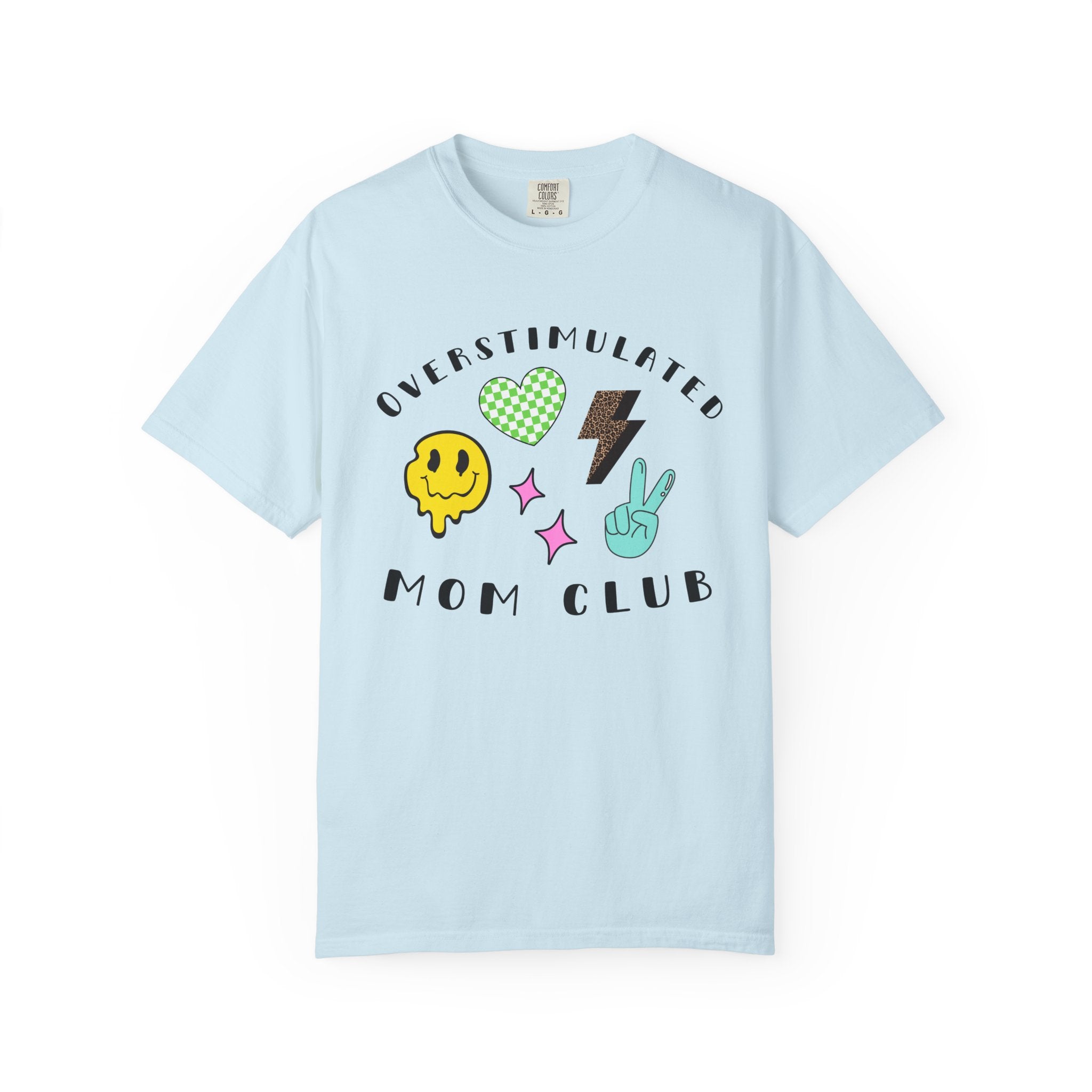 Overstimulated Mom Club T-Shirt