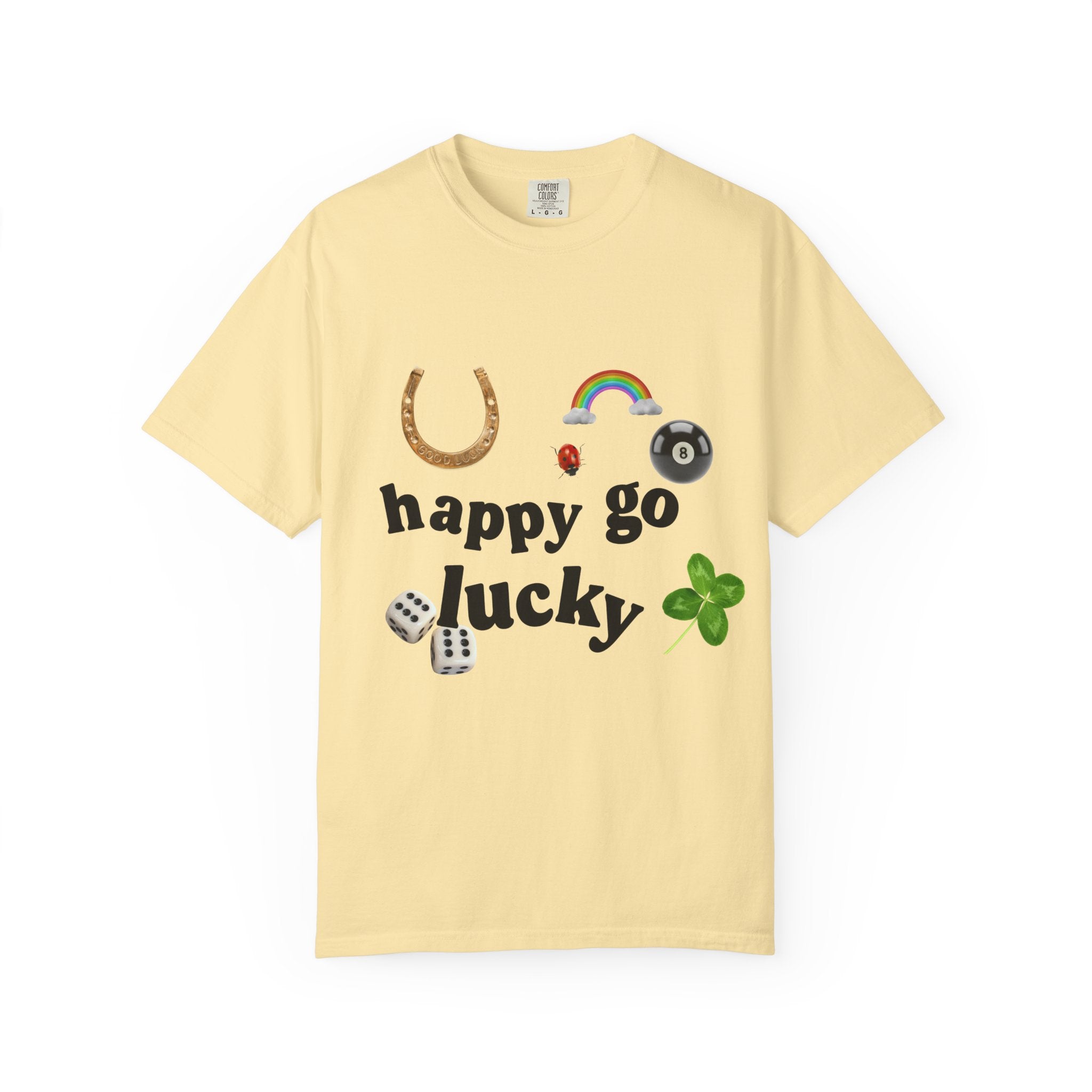 Happy Go Lucky T-Shirt