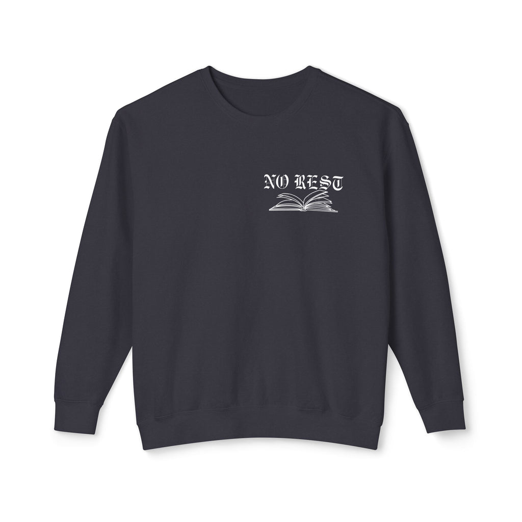 No Rest for the Late Night Reader Sweatshirt