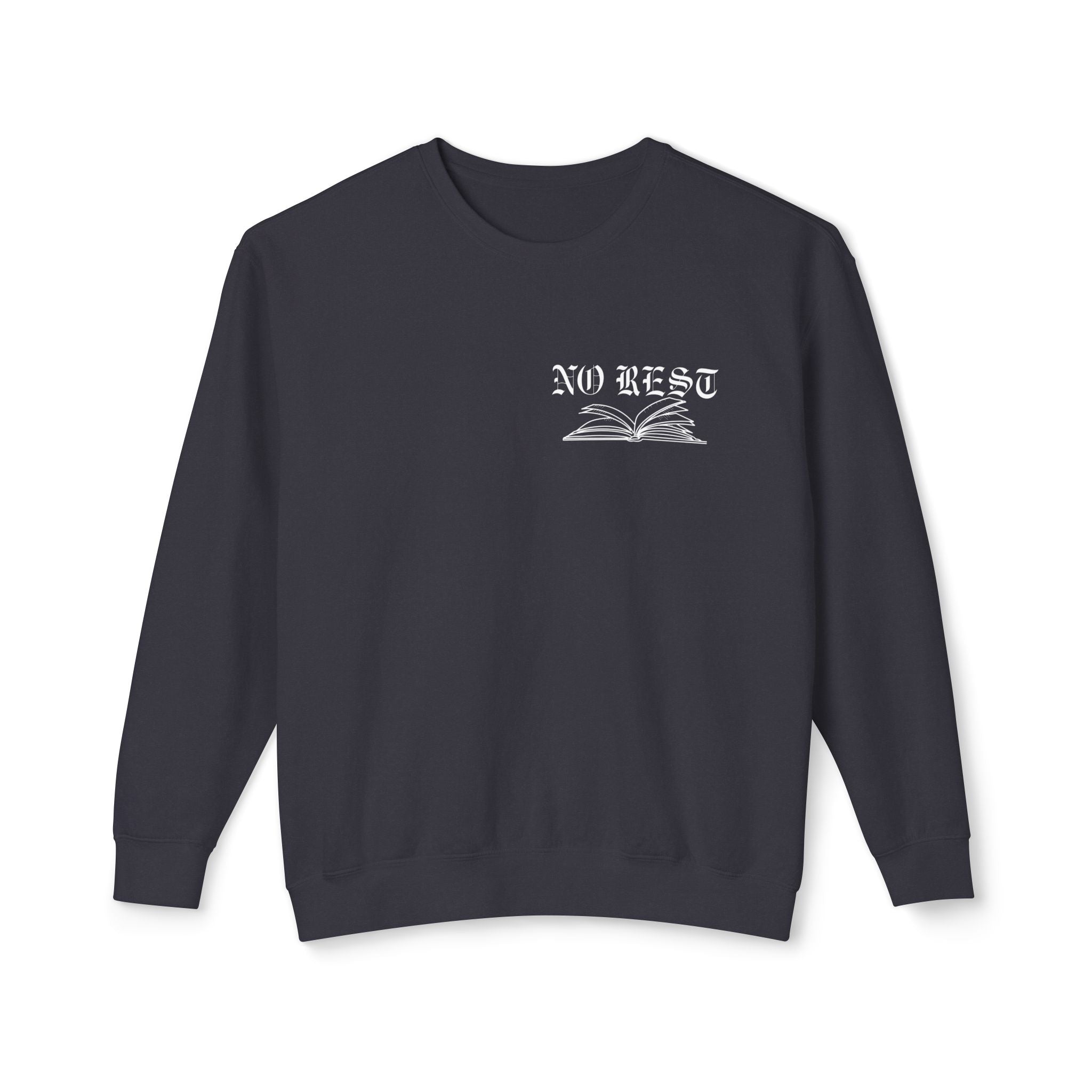 No Rest for the Late Night Reader Sweatshirt