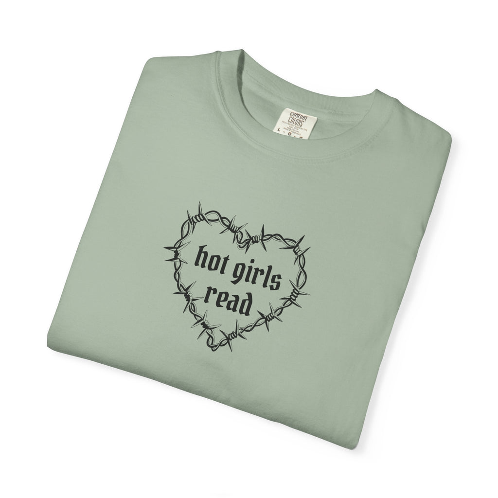Hot Girls Read Comfort Color Tee