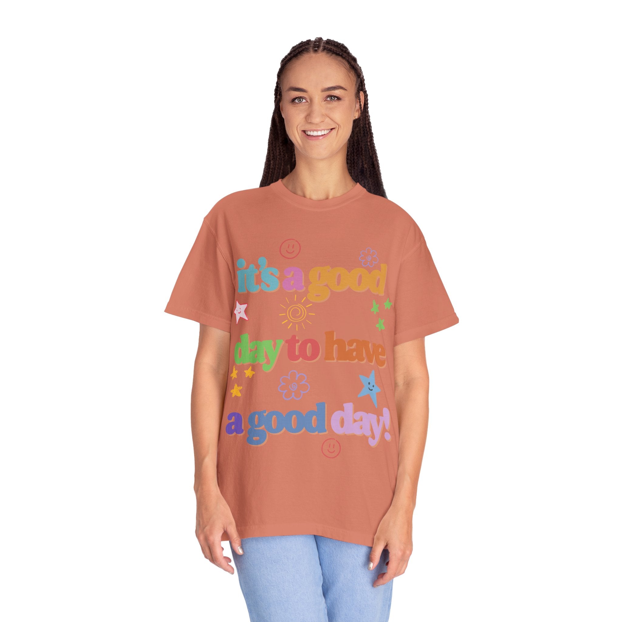 Good Day T shirt