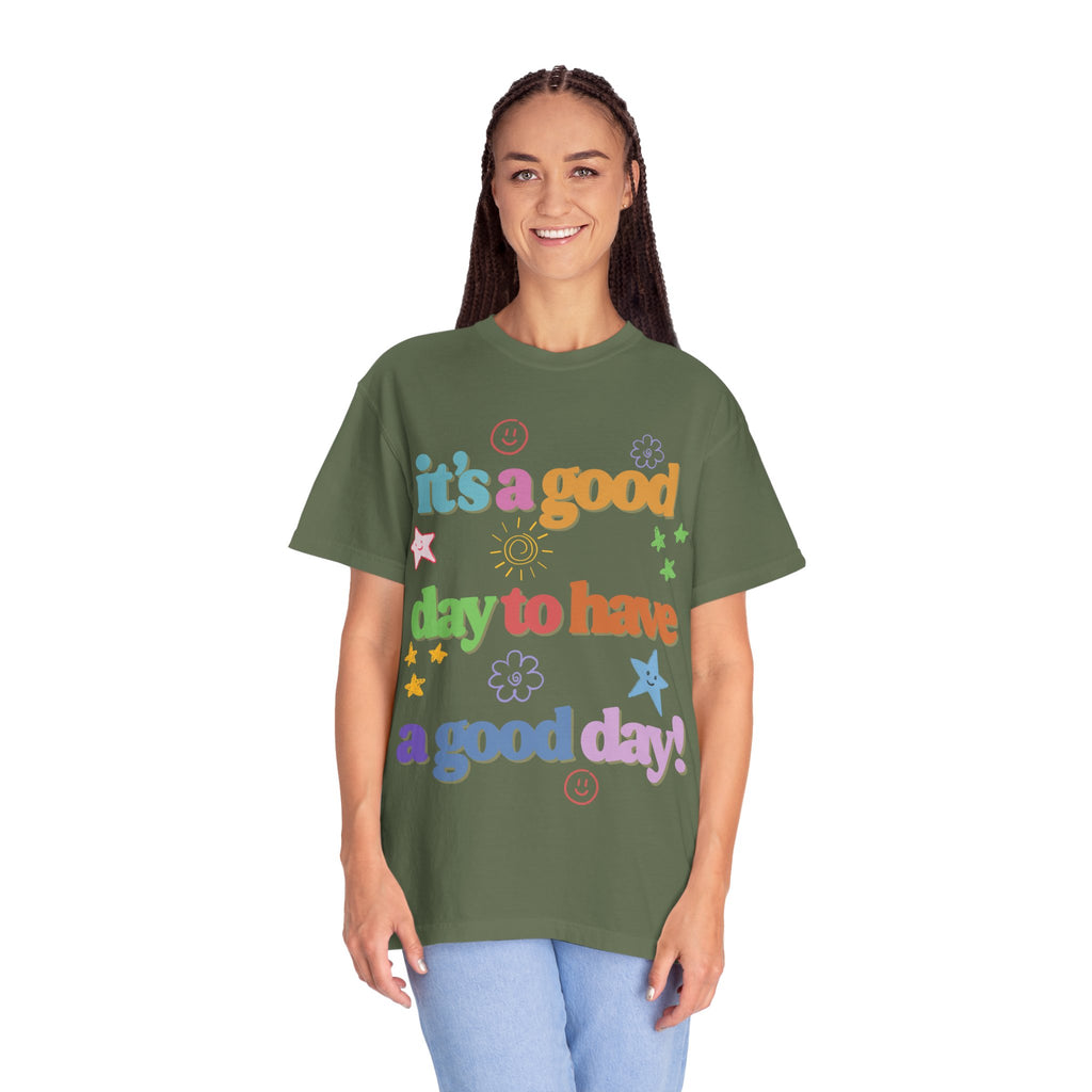 Good Day T shirt