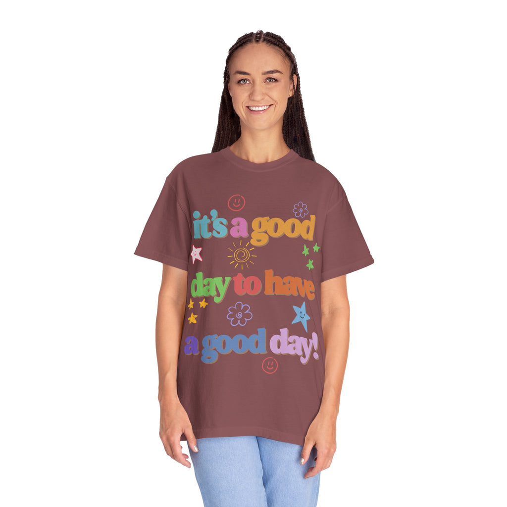 Good Day T shirt
