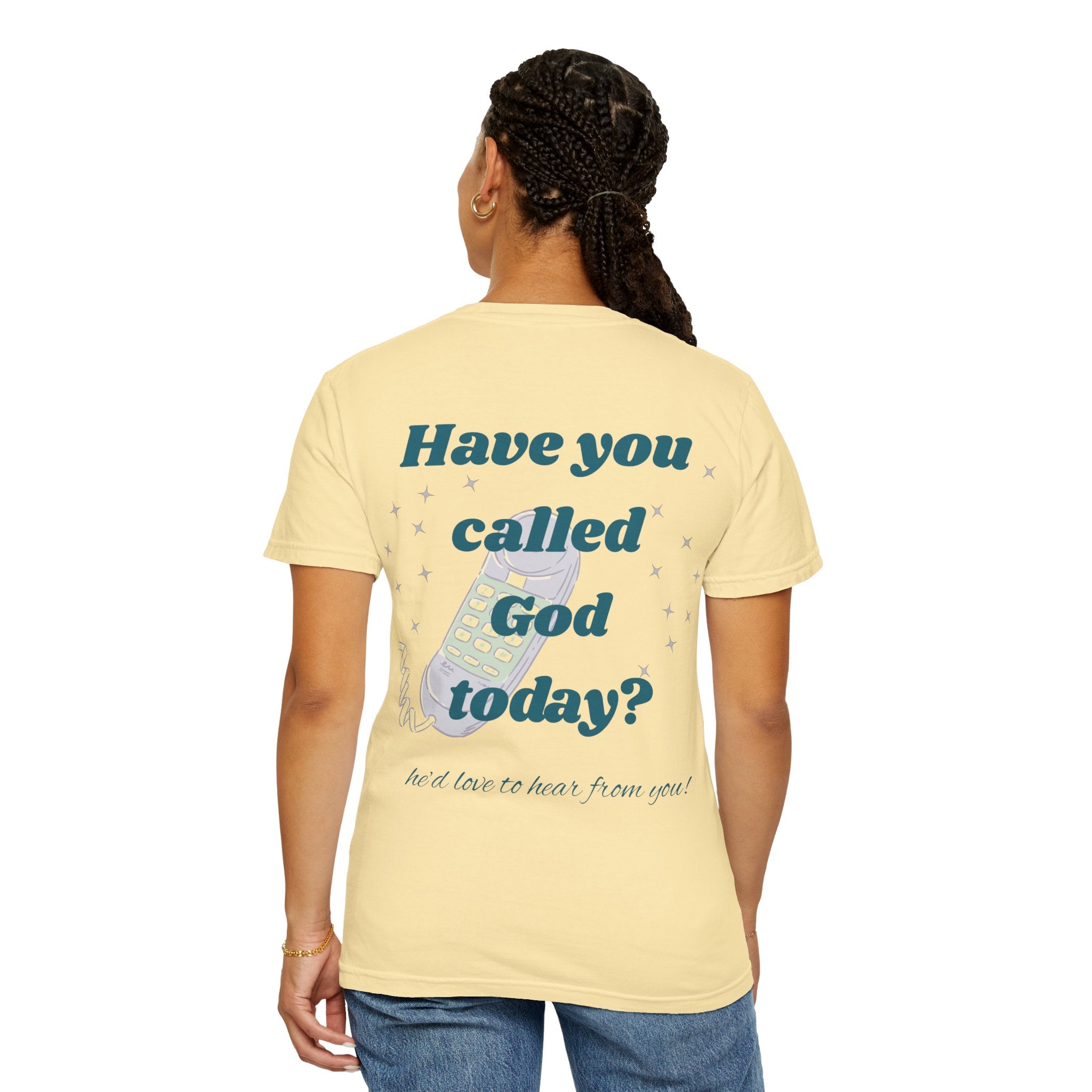 Have You Called Tshirt