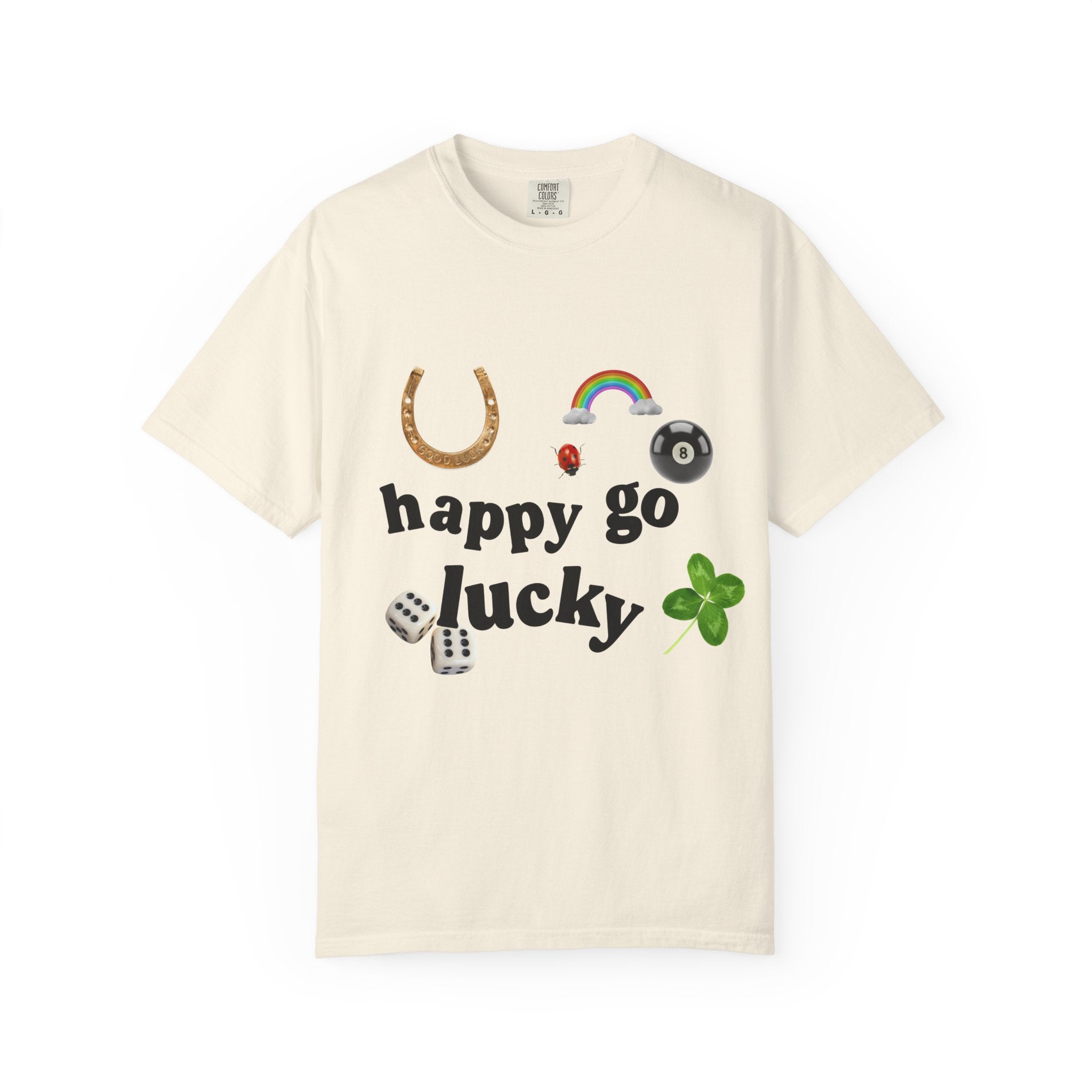 Happy Go Lucky T-Shirt