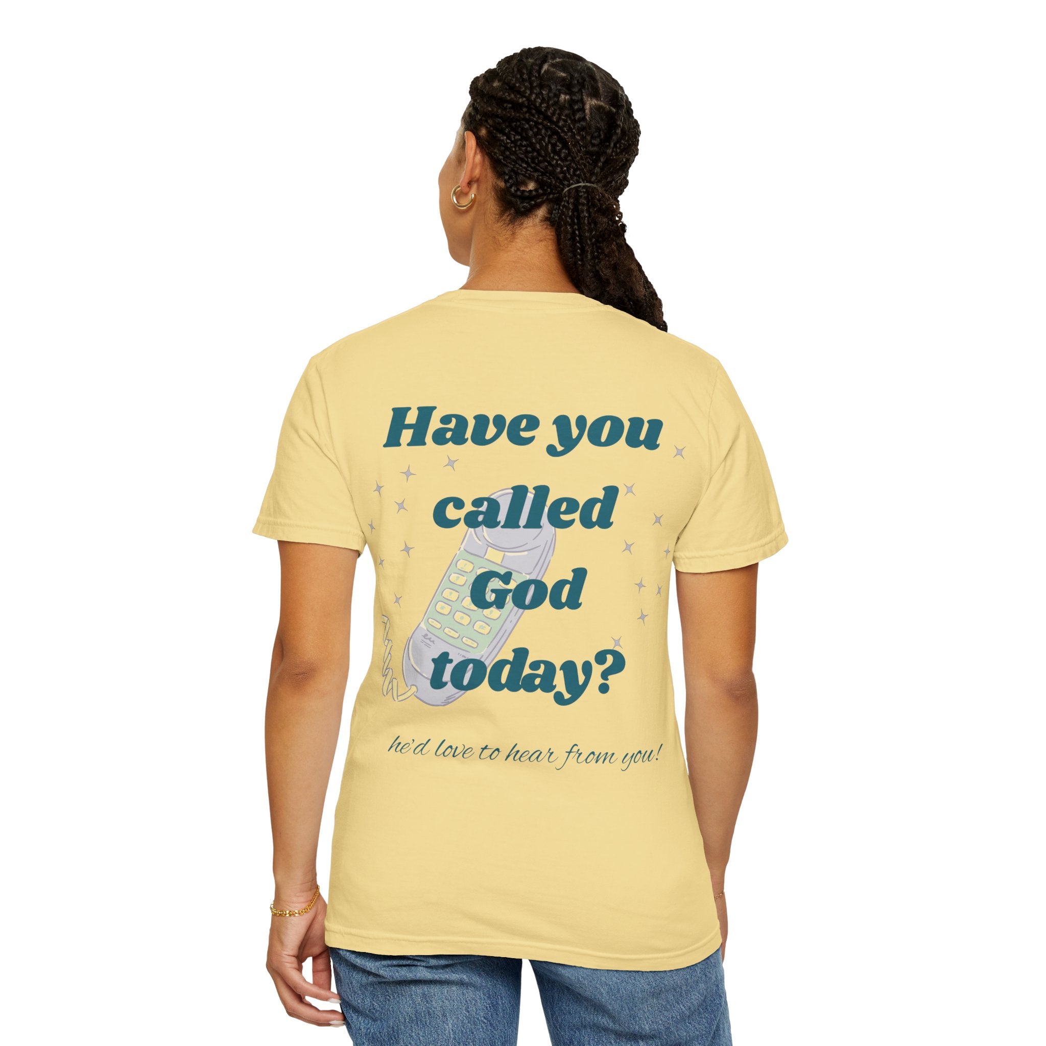 Have You Called Tshirt