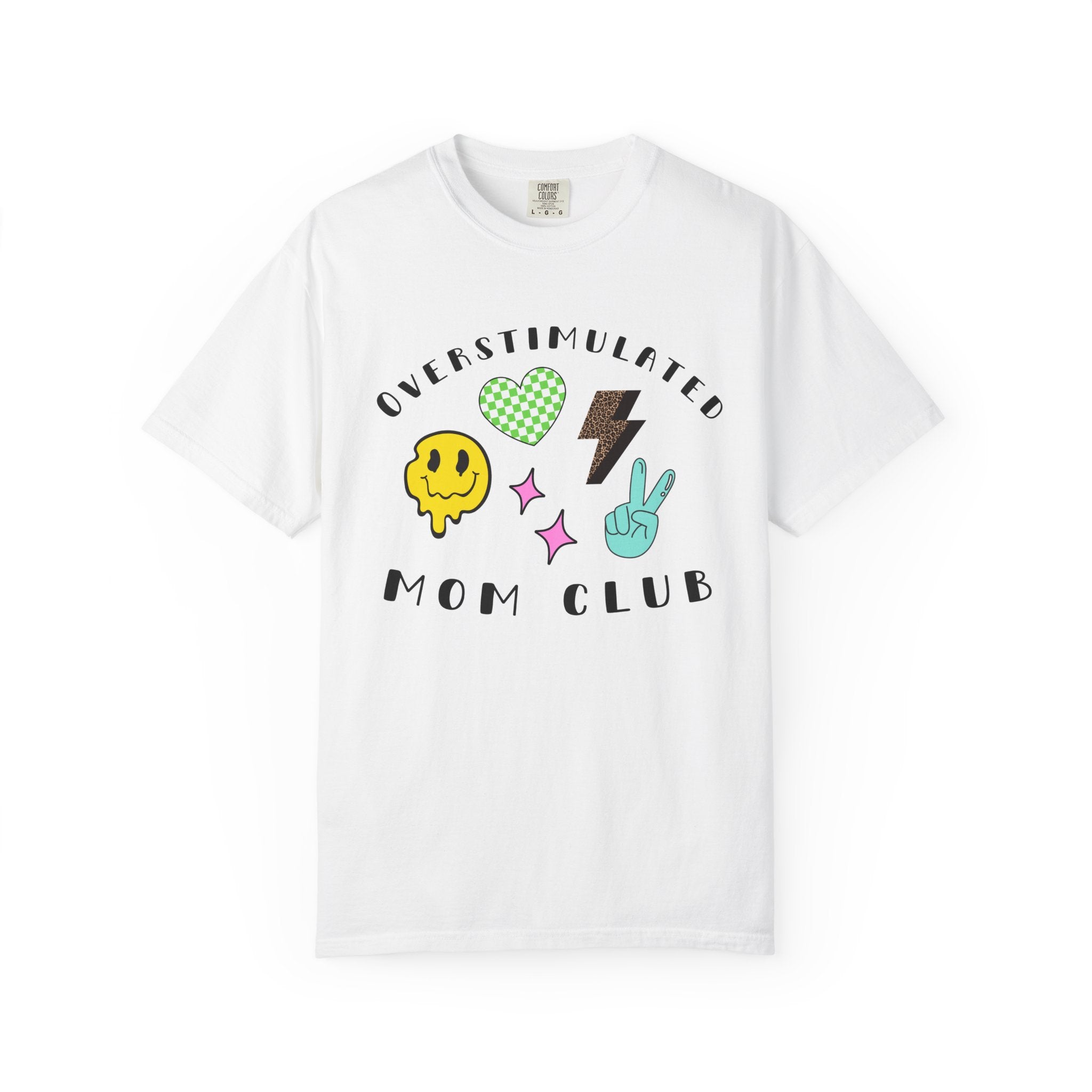 Overstimulated Mom Club T-Shirt