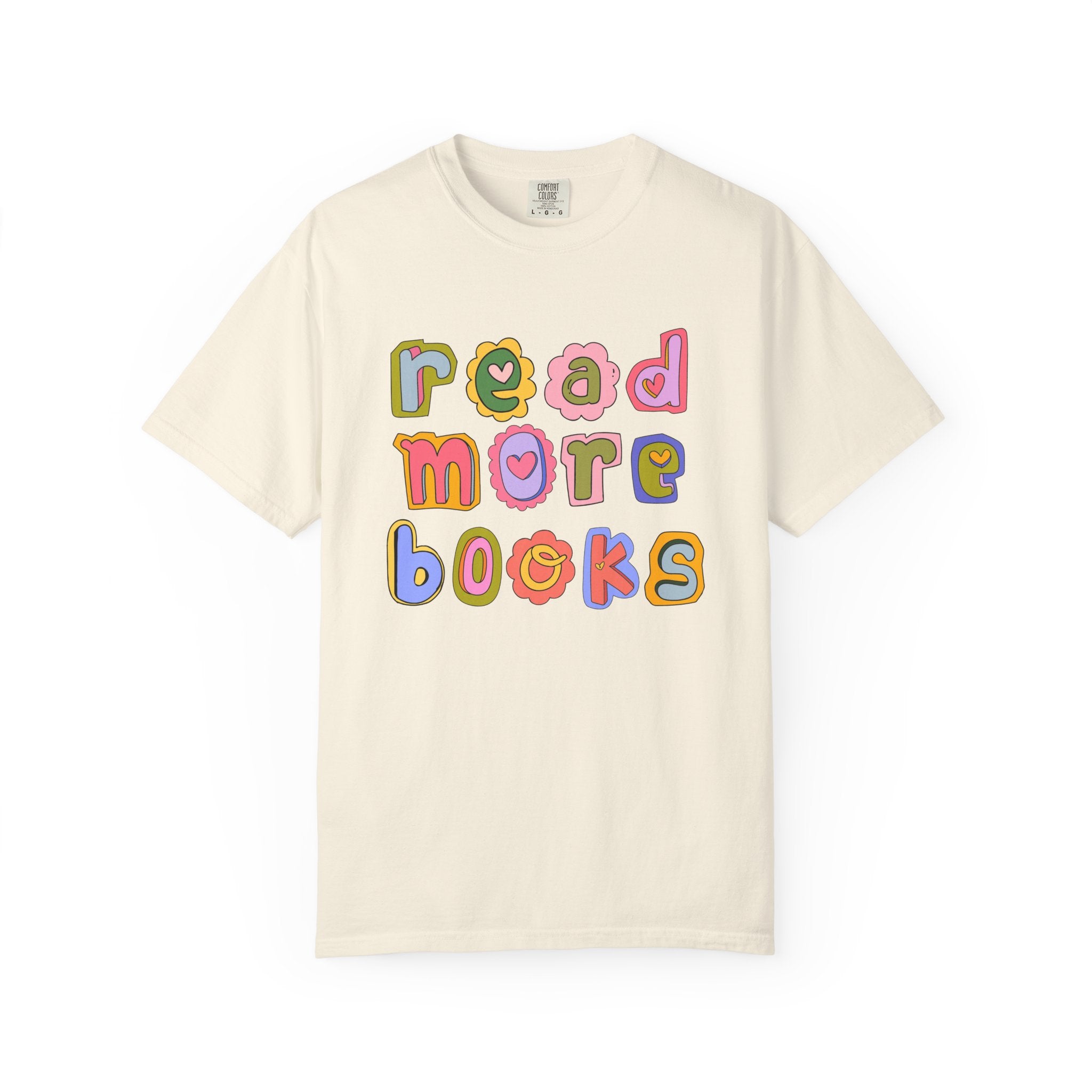 Colorful Read More Books T-Shirt
