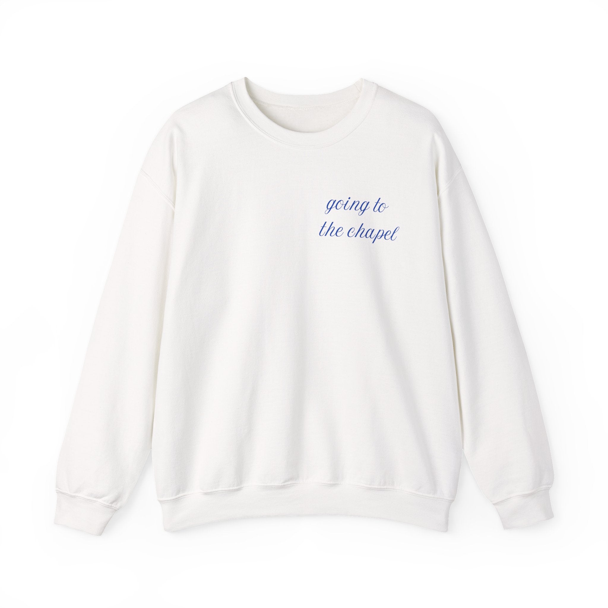 Going to the Chapel Crewneck Sweatshirt