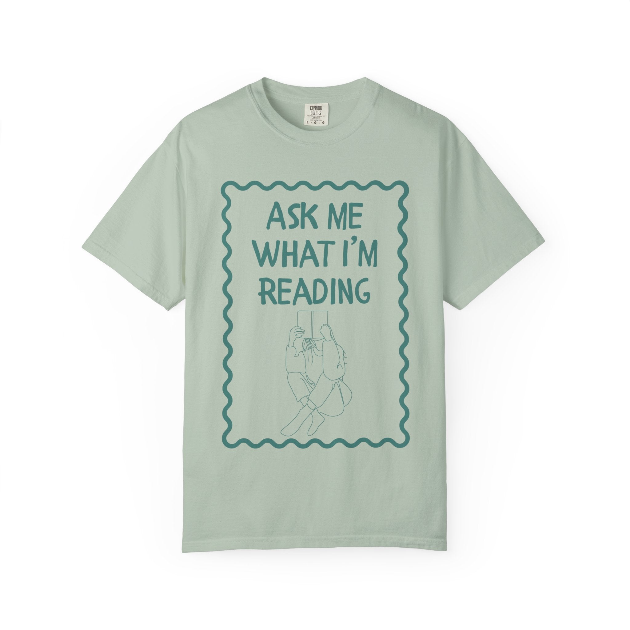 Ask What I'm Reading T-Shirt
