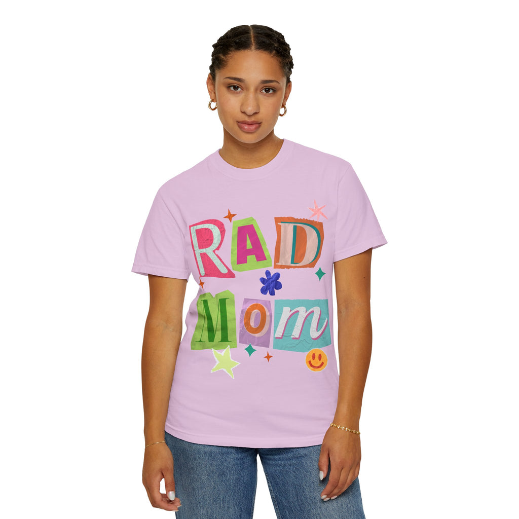 RAD Mom Garment-Dyed T-Shirt