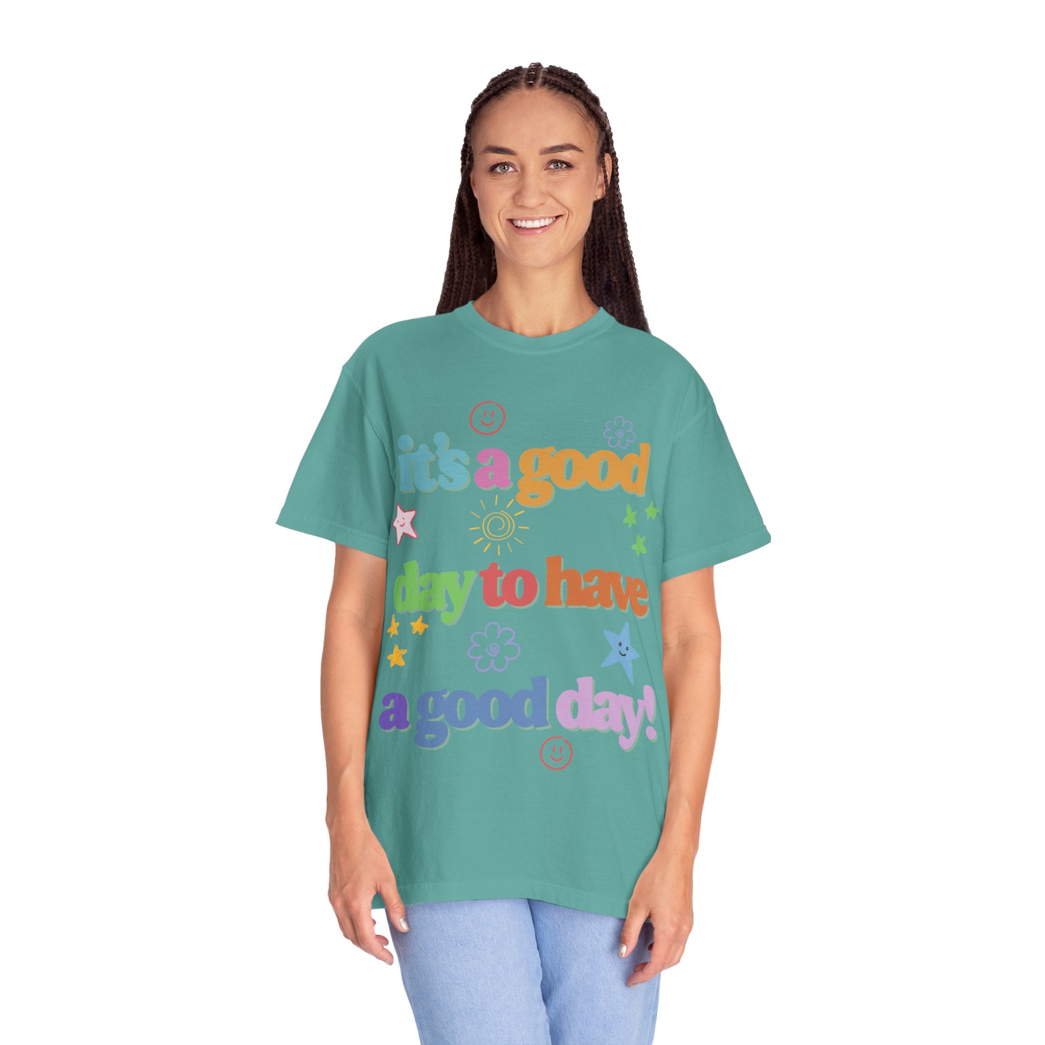 Good Day T shirt