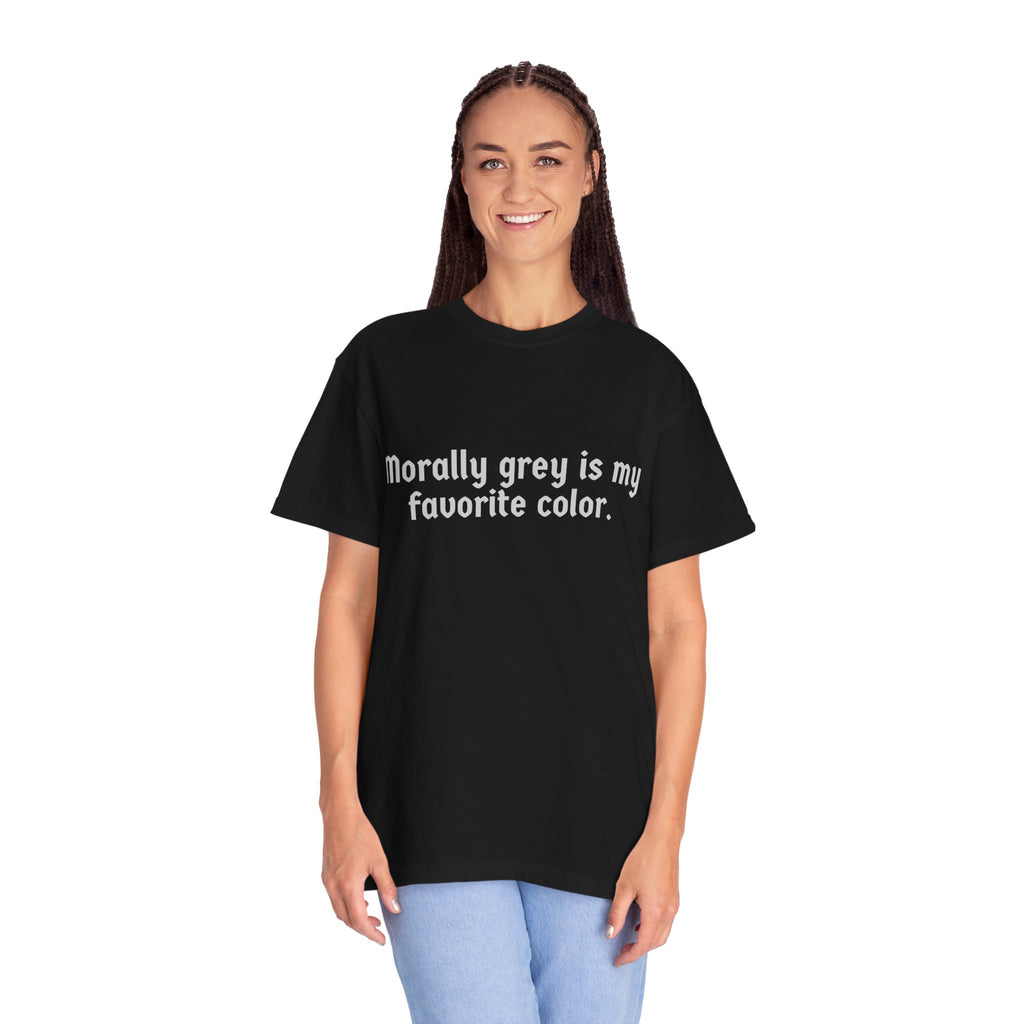 Morally Grey Humor T-Shirt