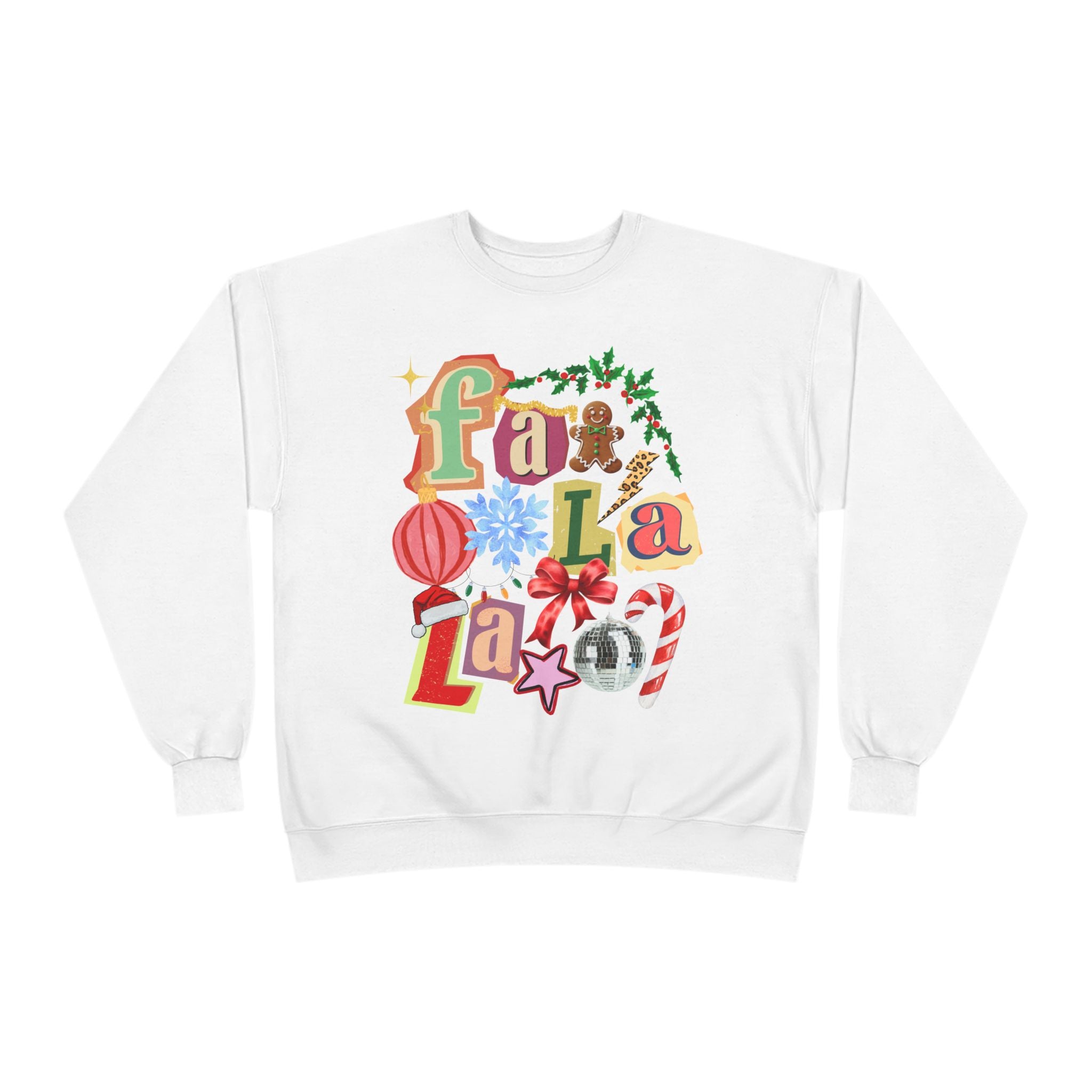 Festive Fa La La Eco-Friendly Sweatshirt