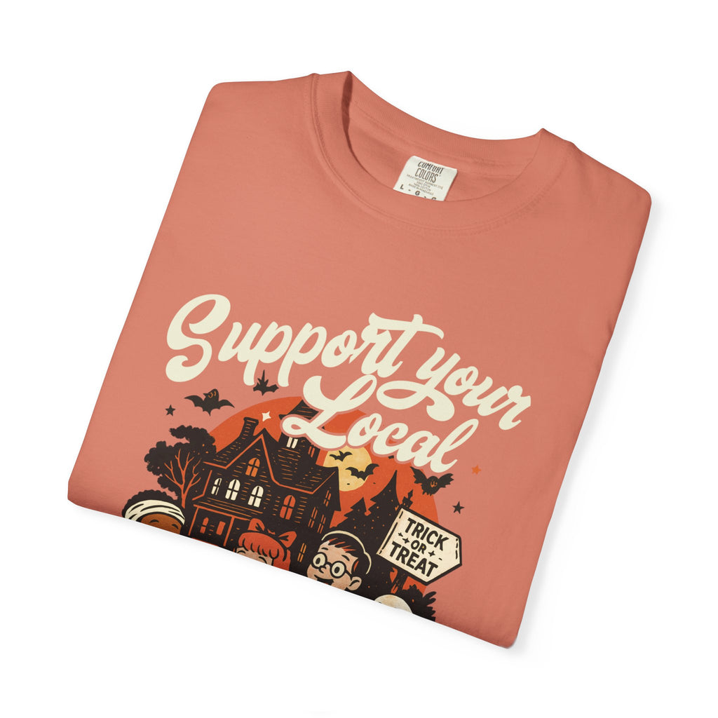 Support Your Local Trick-or-Treaters T-Shirt