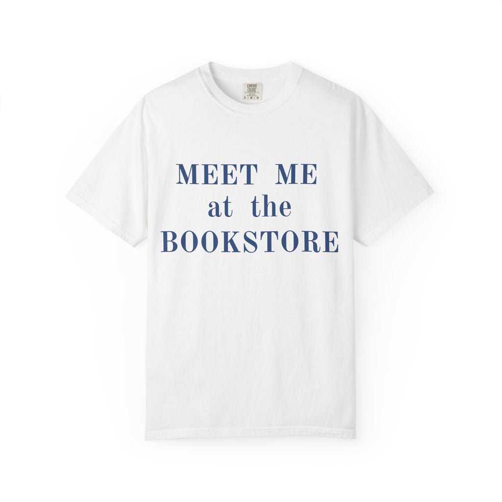 Meet Me At The Bookstore T-Shirt