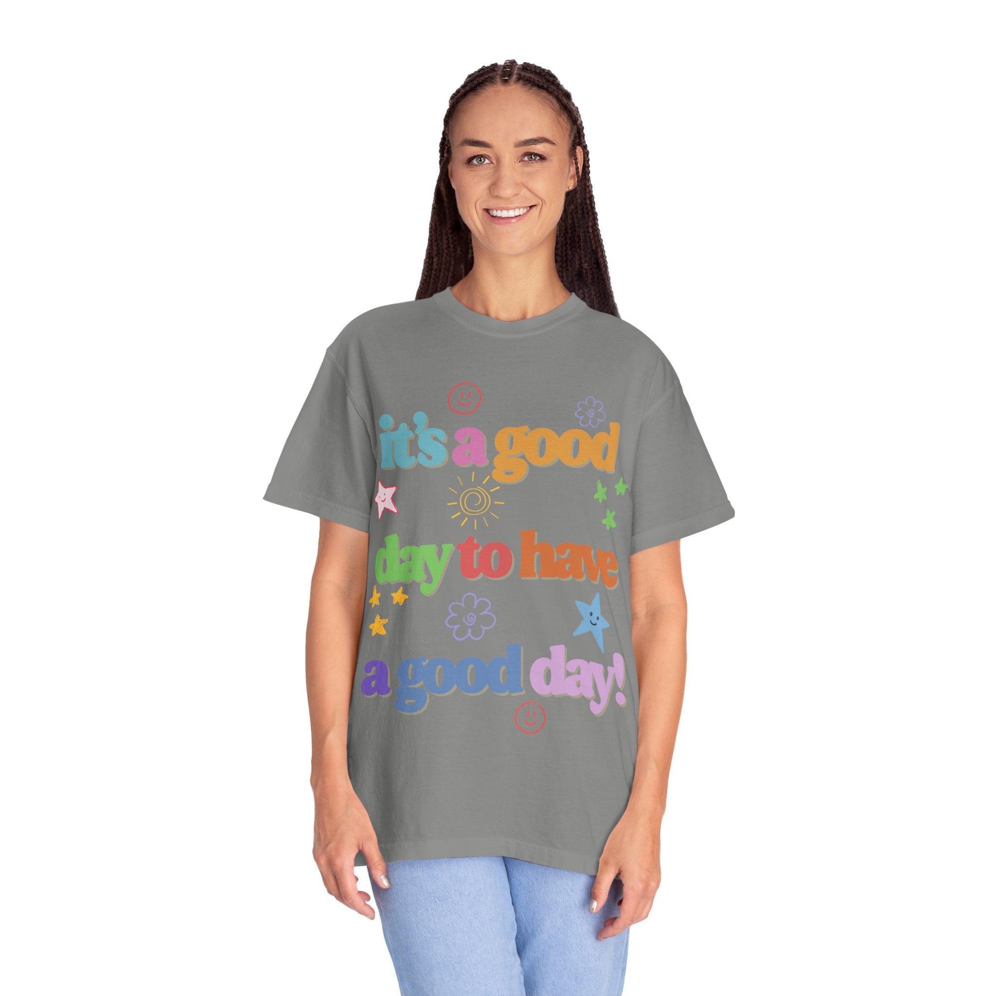 Good Day T shirt