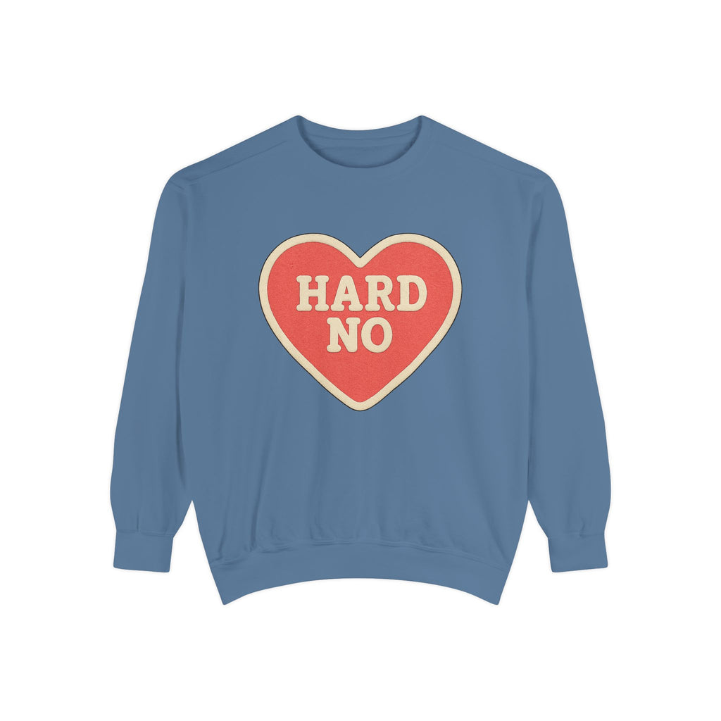 Hard No Heart Sweatshirt