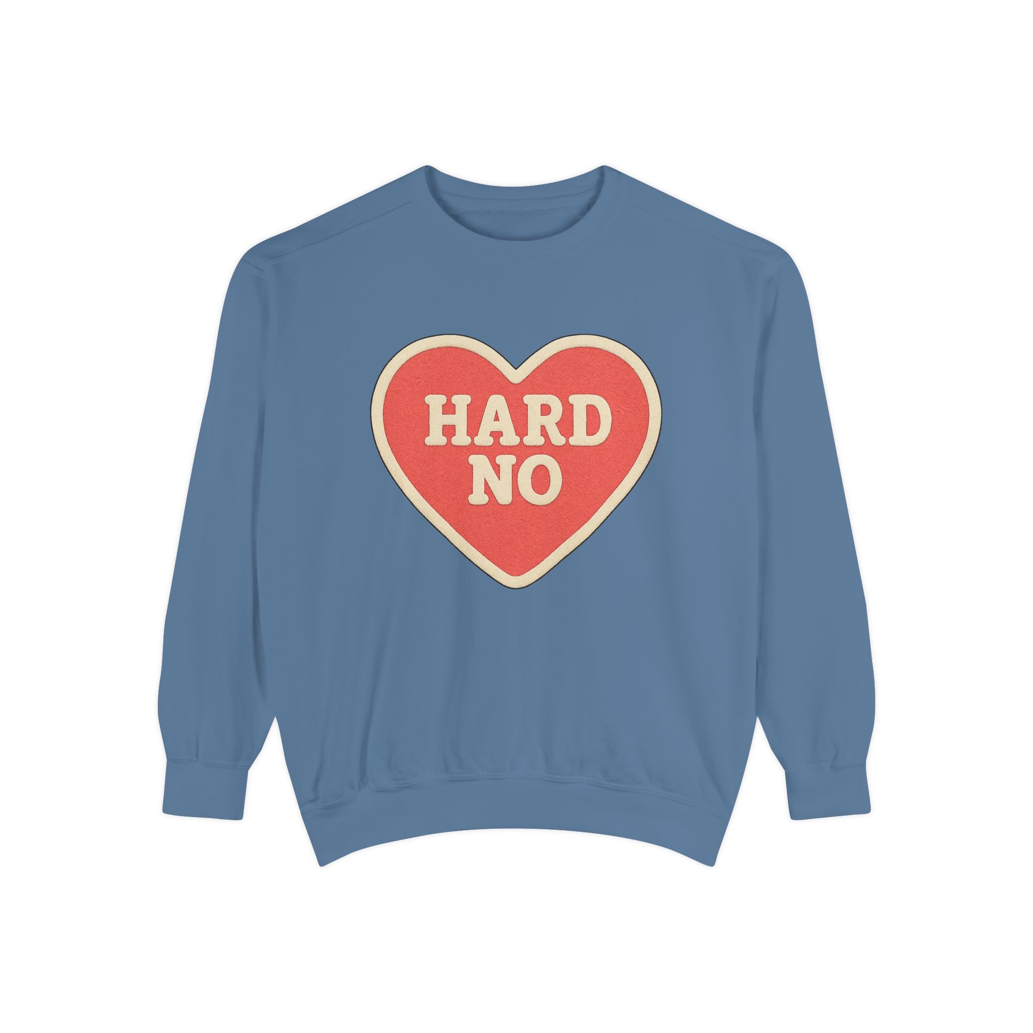 Hard No Heart Sweatshirt