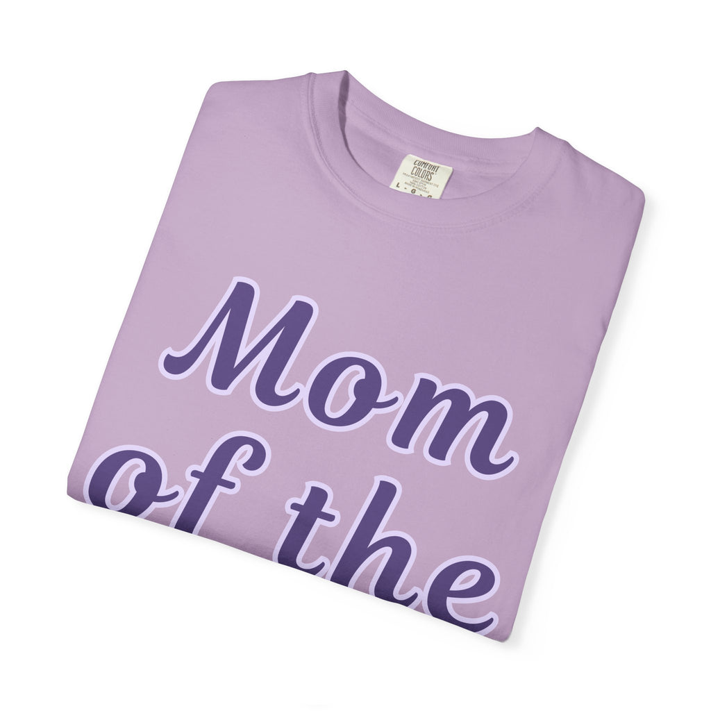 Mom of the Year Garment-Dyed T-shirt