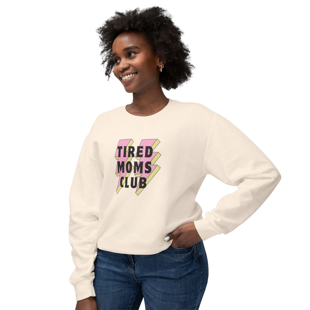 Tired Moms Club Lightweight Crewneck Sweatshirt