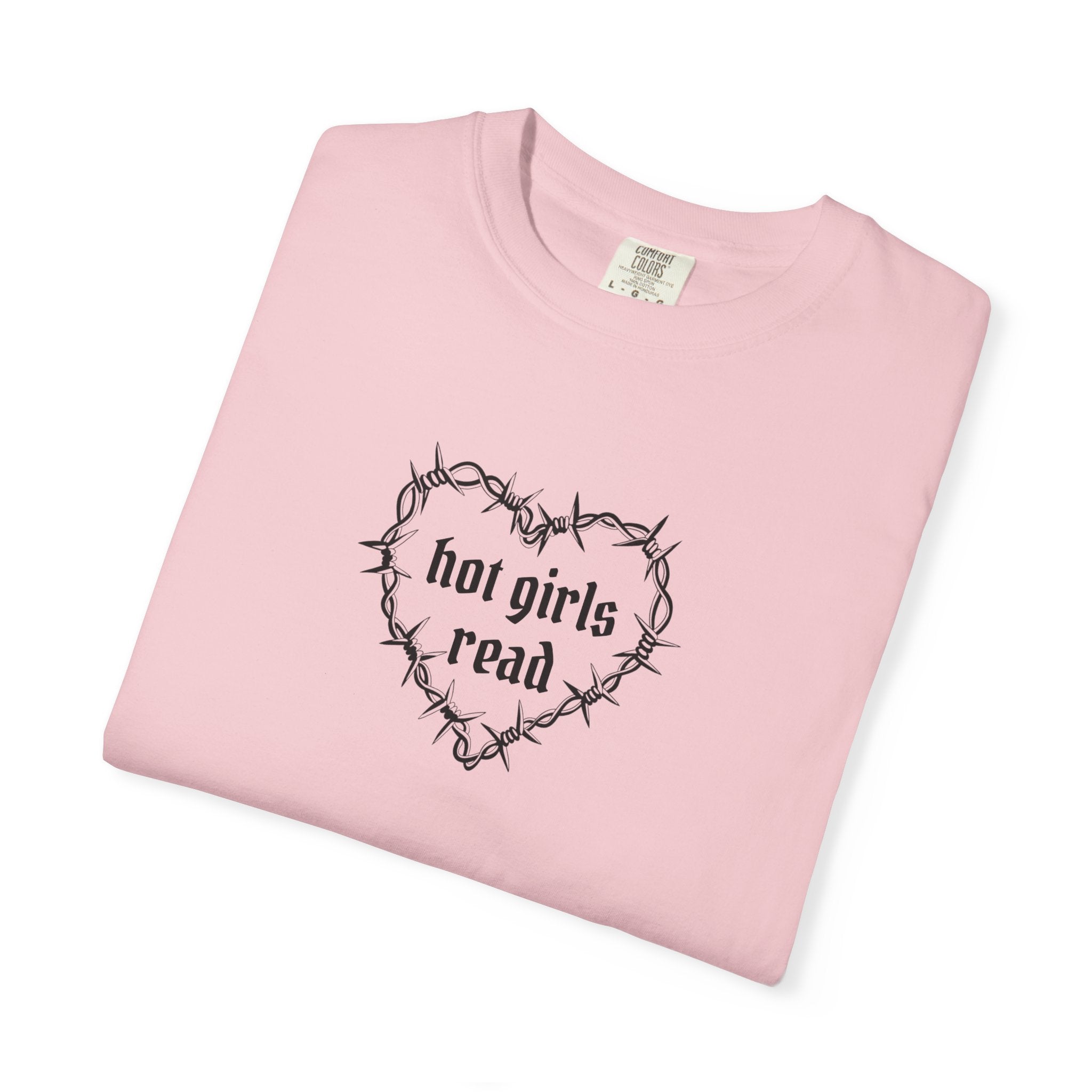 Hot Girls Read Comfort Color Tee