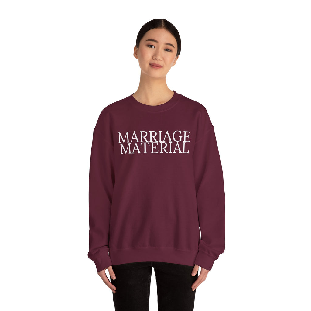 Marriage Material Sweatshirt