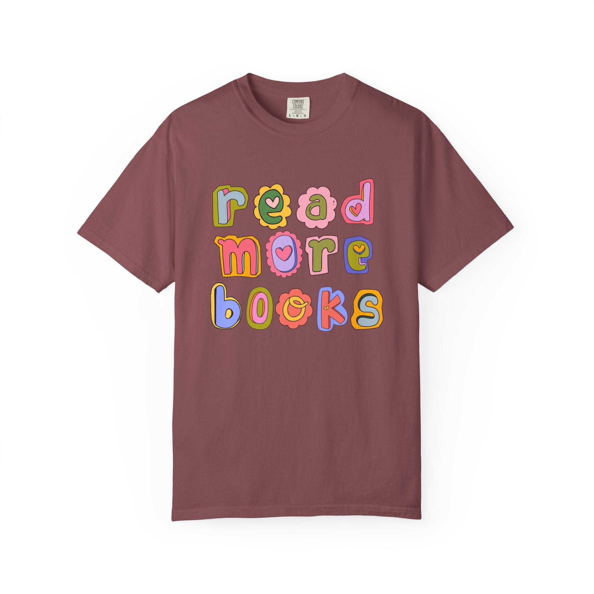 Colorful Read More Books T-Shirt