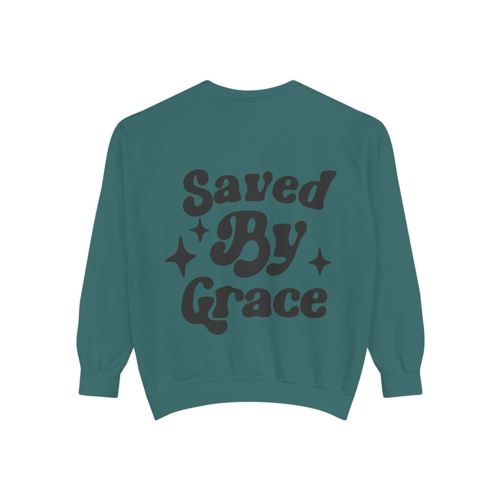 Saved By Grace Garment-Dyed Sweatshirt