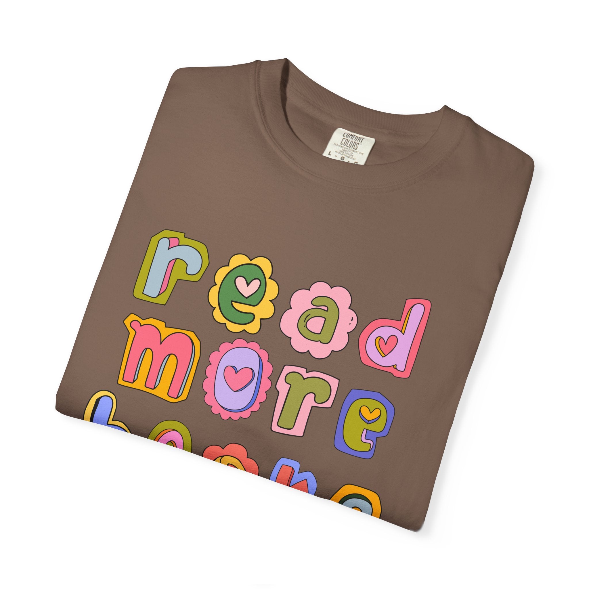 Colorful Read More Books T-Shirt