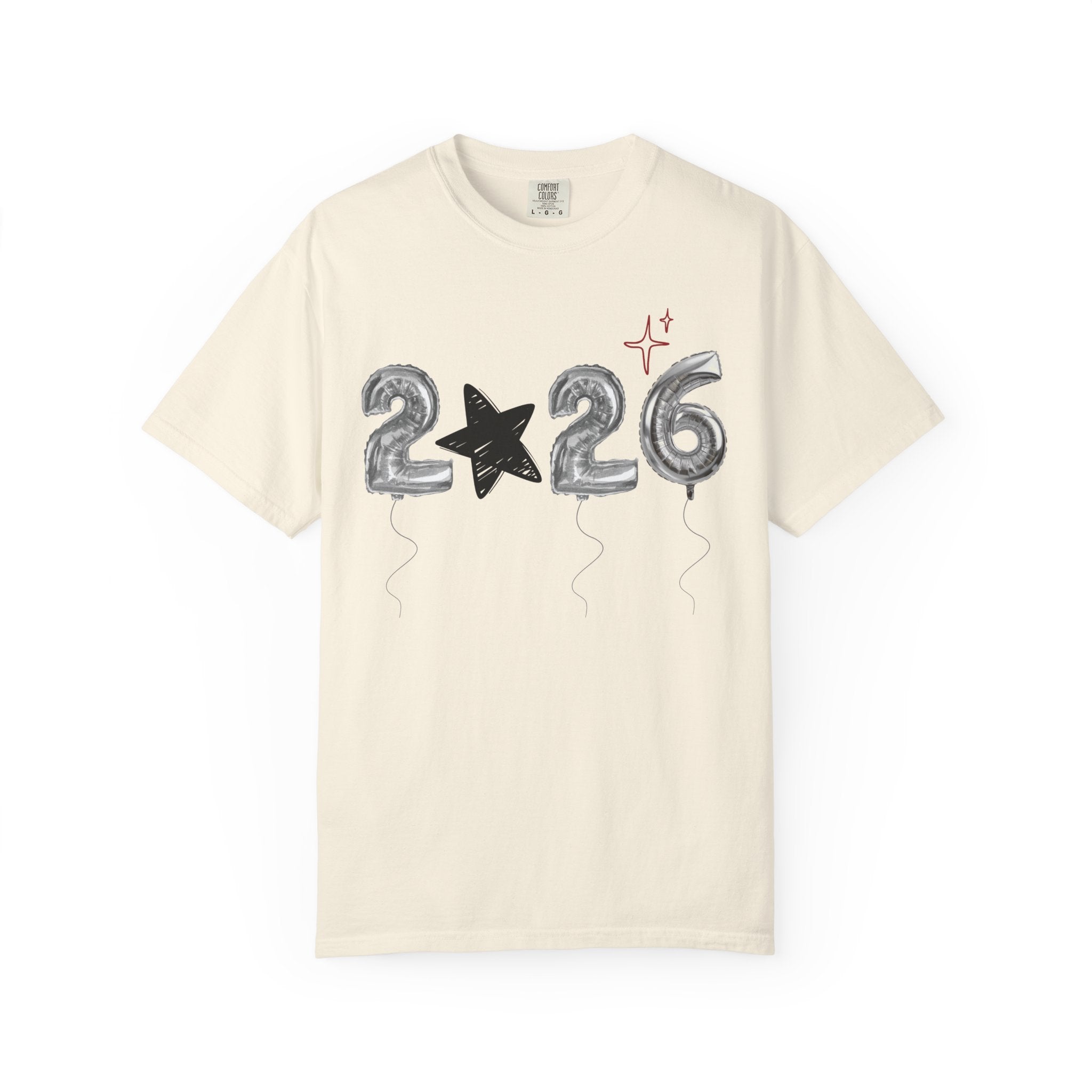 New Years 2026 Garment-Dyed T-shirt