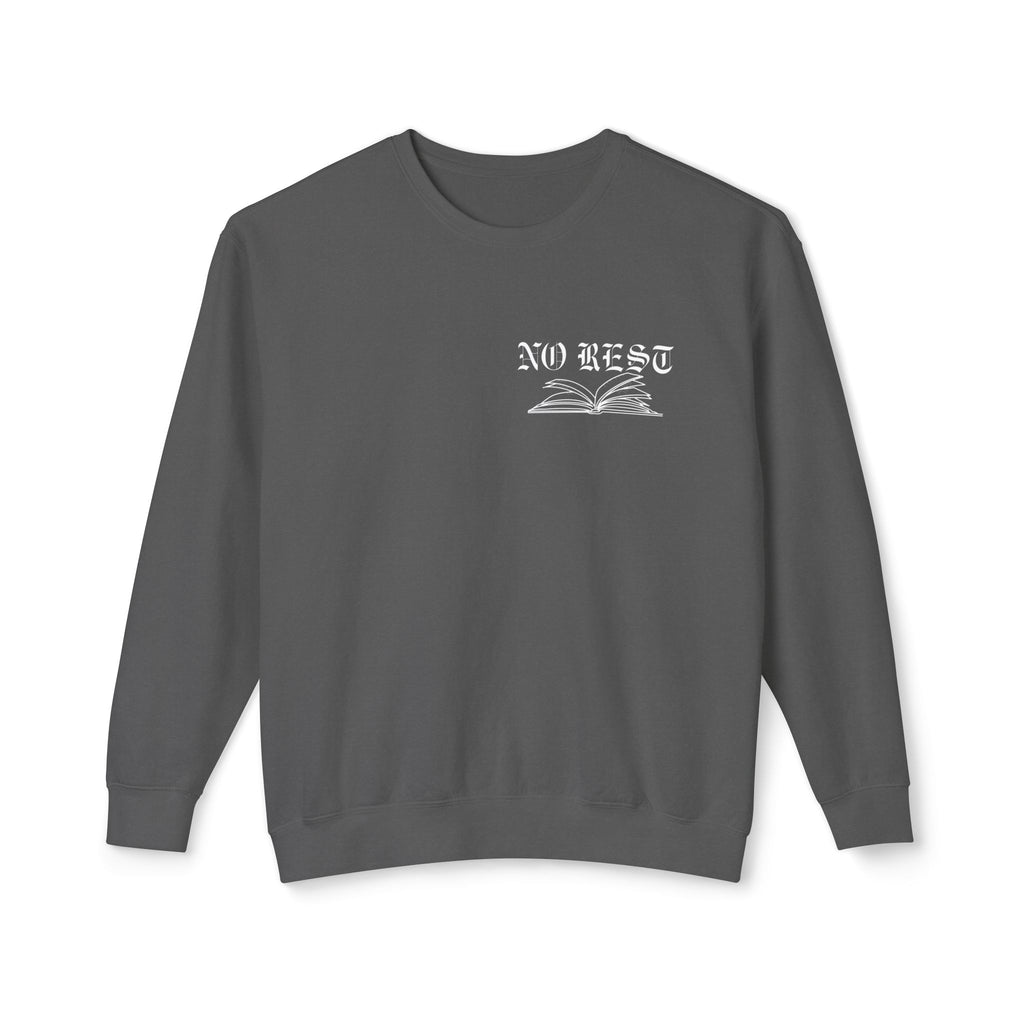 No Rest for the Late Night Reader Sweatshirt