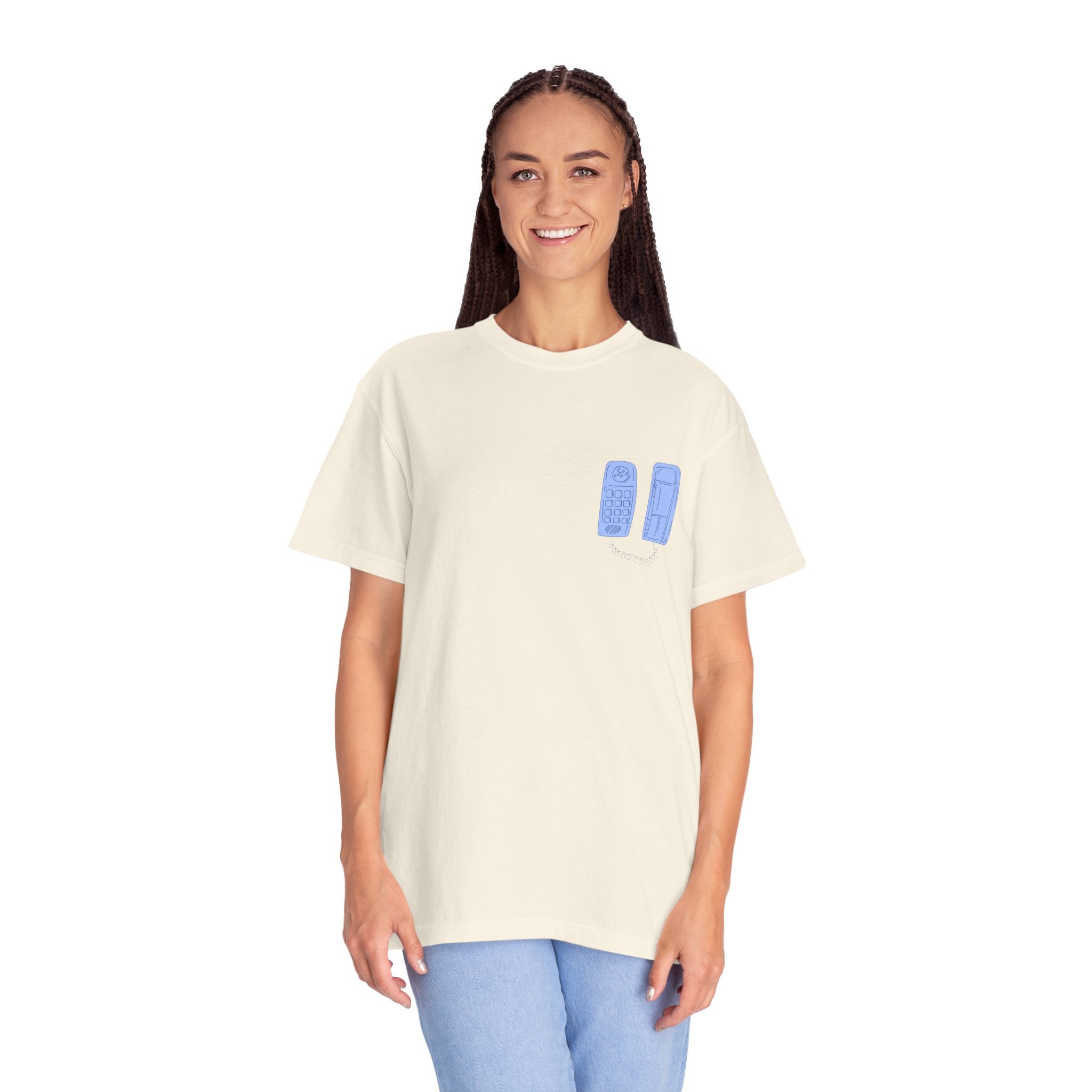 Have You Called Tshirt