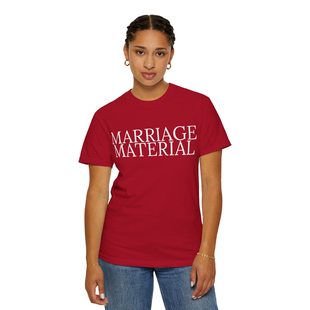 Marriage Material T-shirt