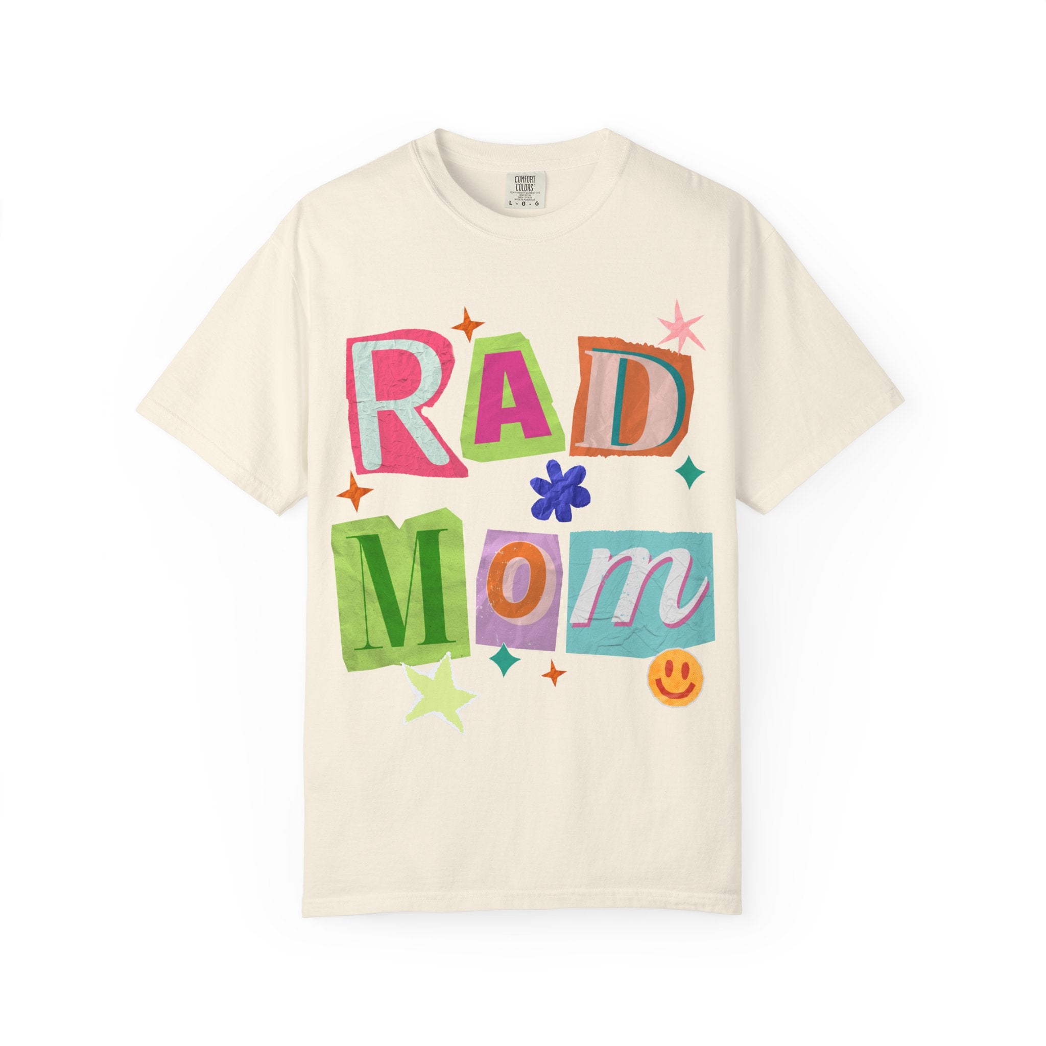 RAD Mom Garment-Dyed T-Shirt