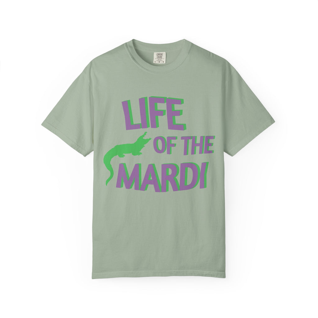 Mardi Gras T-Shirt — "Life of the Mardi"