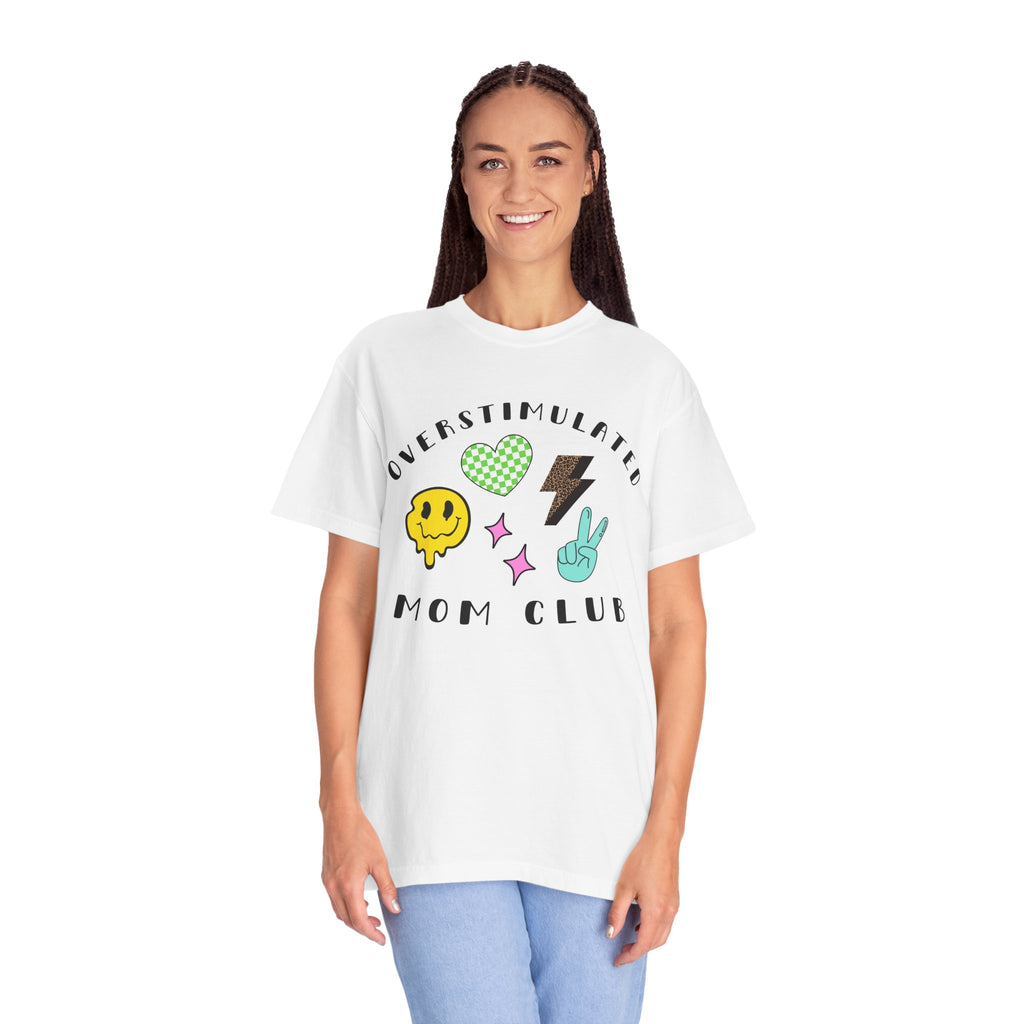 Overstimulated Mom Club T-Shirt