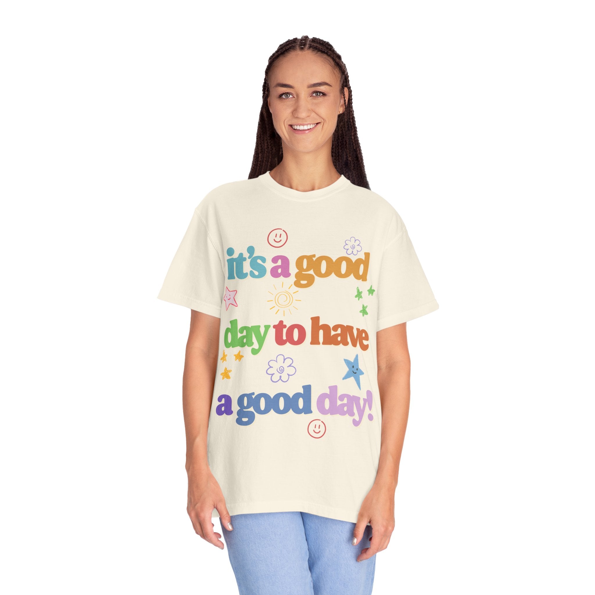 Good Day T shirt