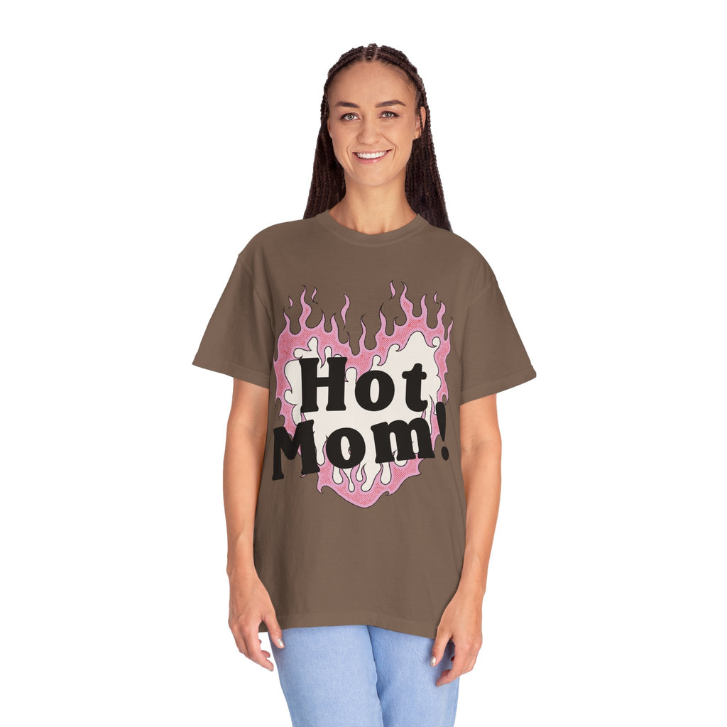 Hot Mom Garment-Dyed T-Shirt