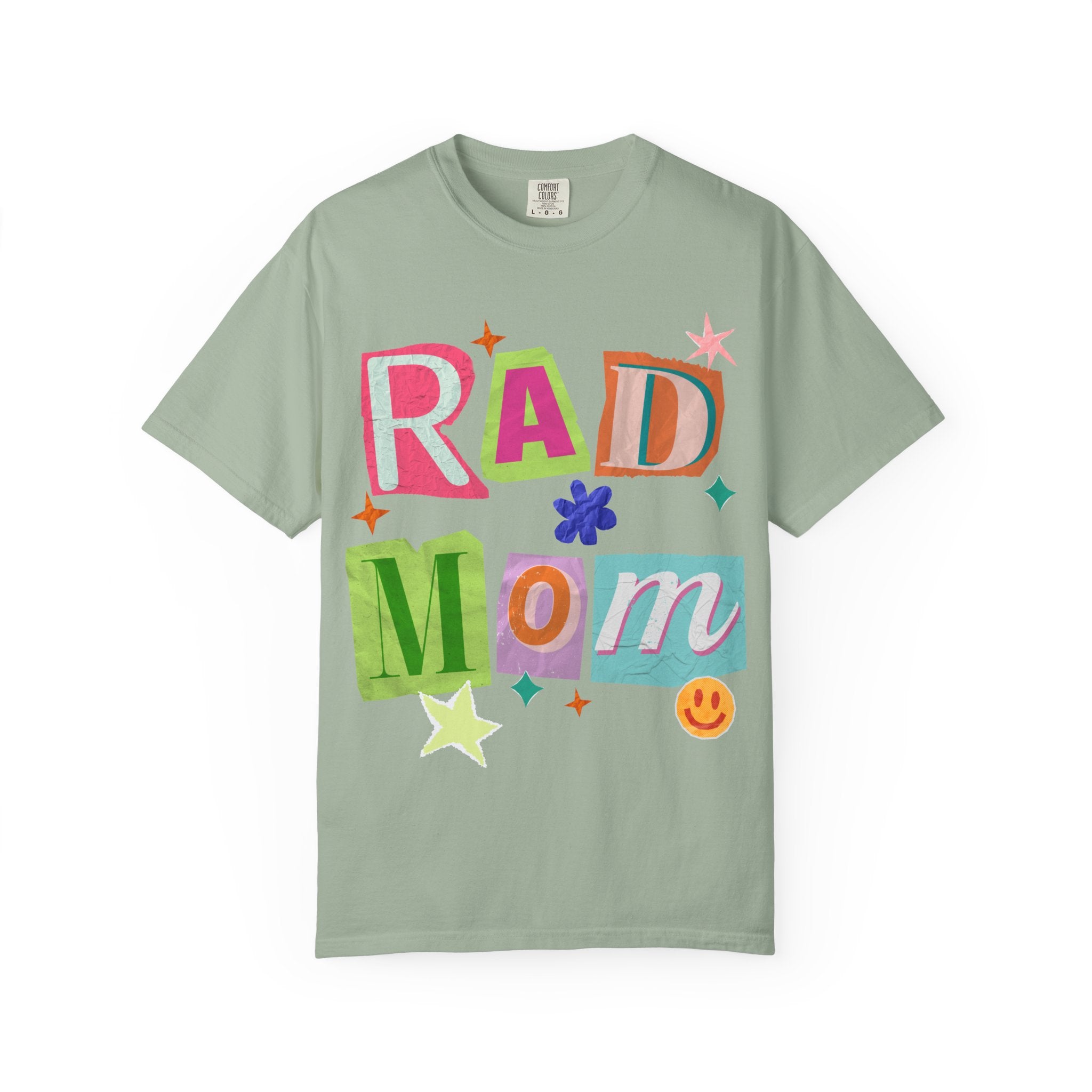 RAD Mom Garment-Dyed T-Shirt