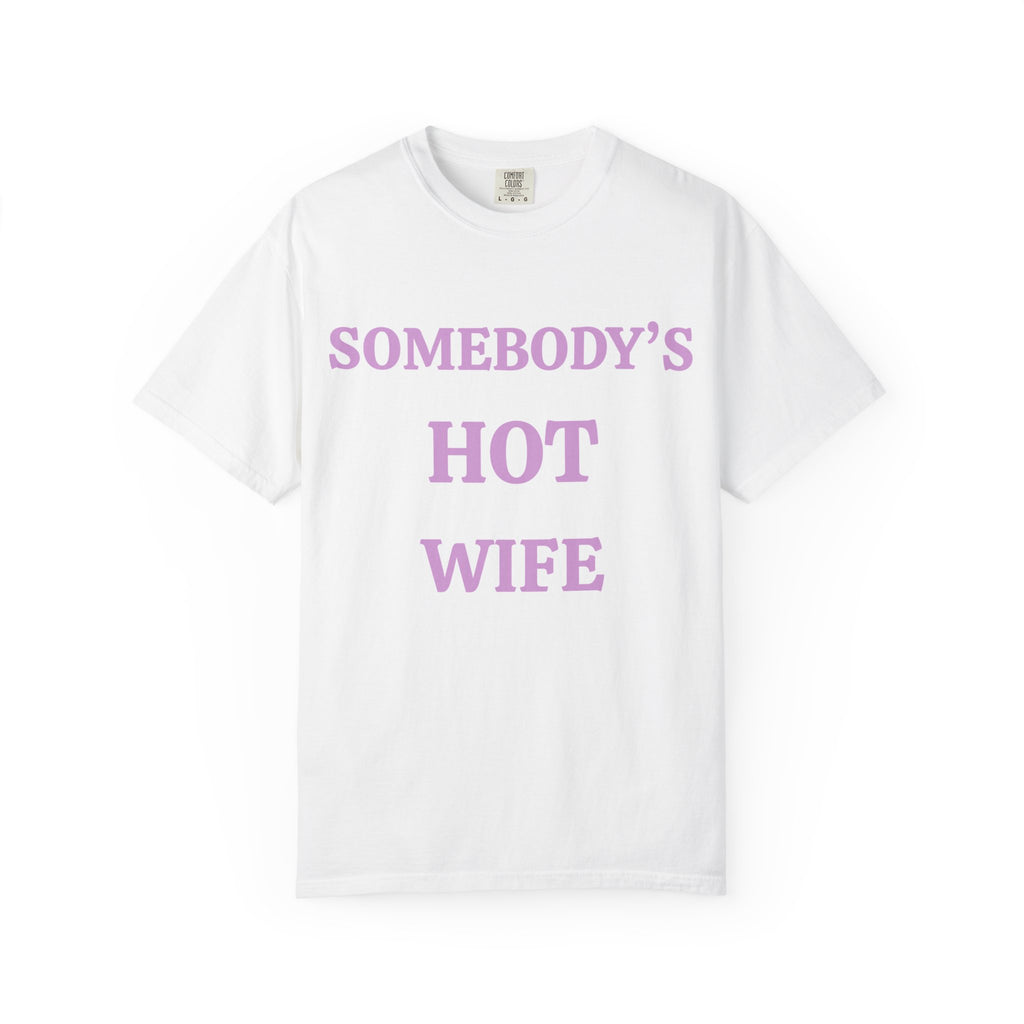 Hot Wife Tee