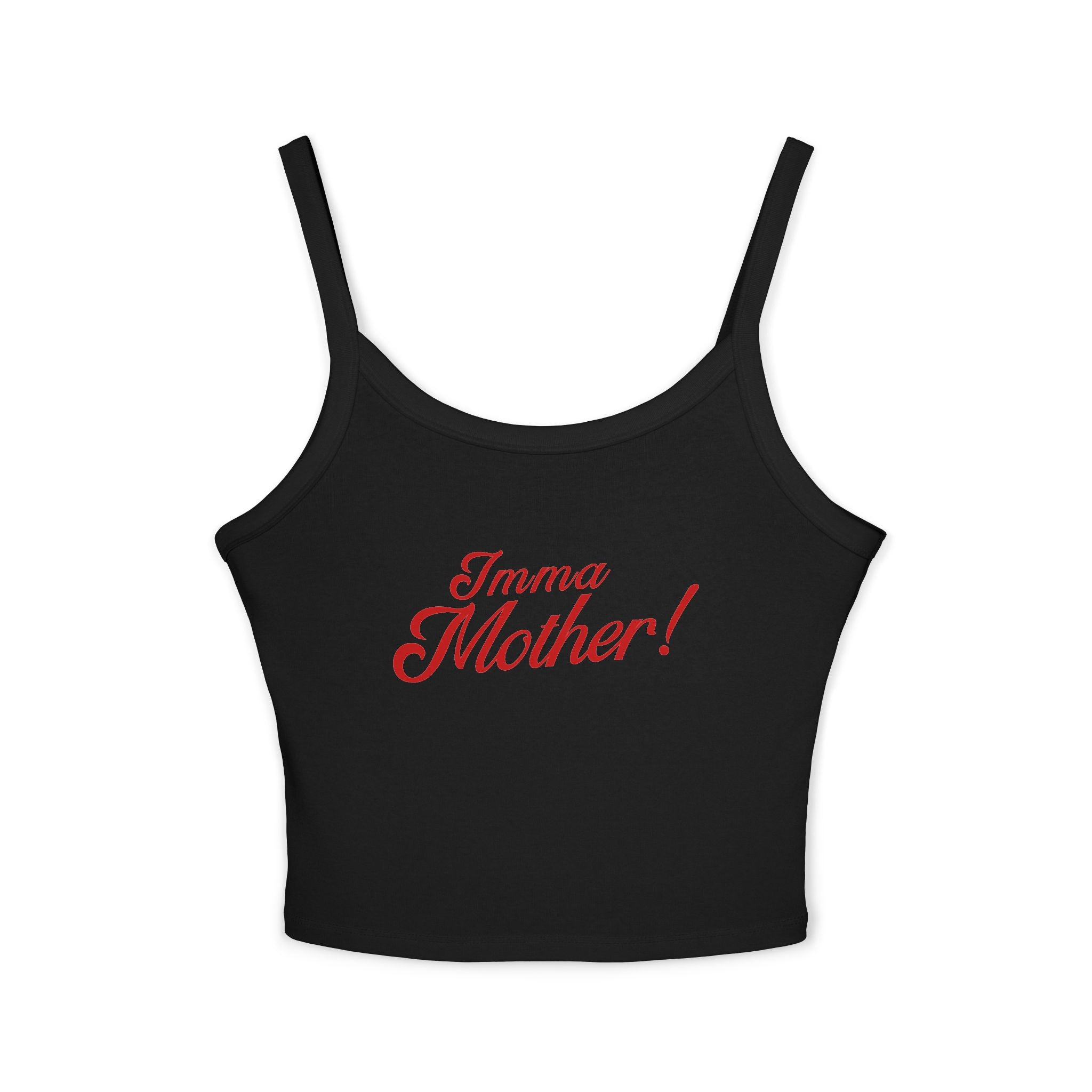 Women's Mother Spaghetti Strap Tank Top