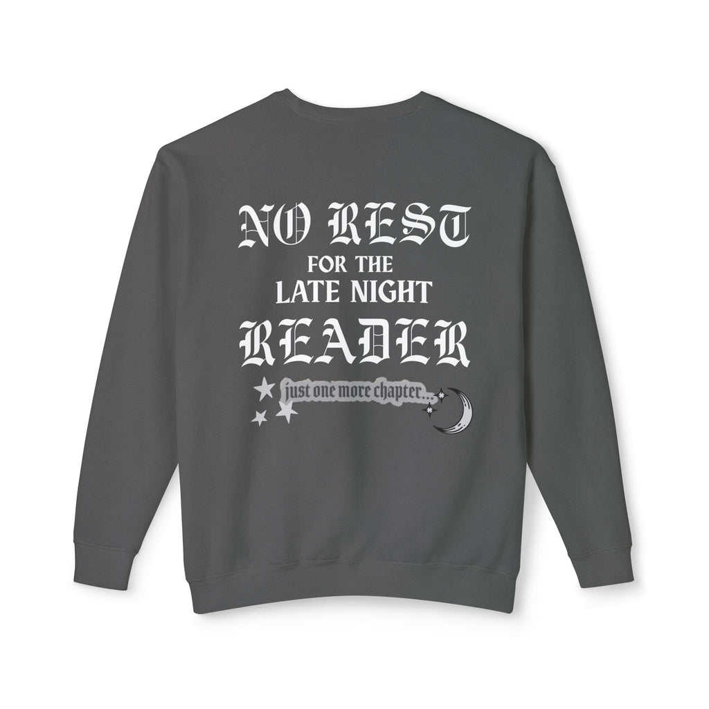 No Rest for the Late Night Reader Sweatshirt
