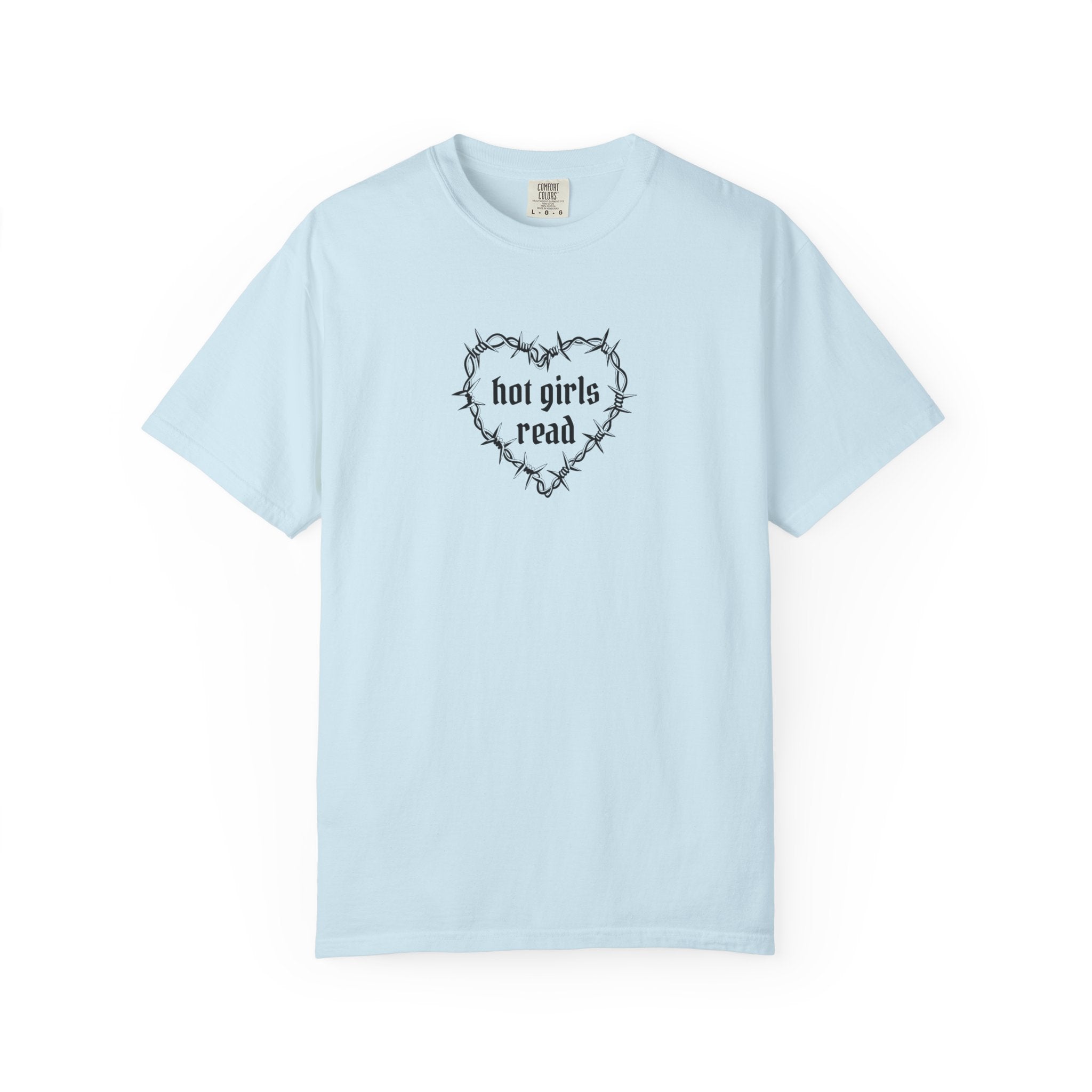 Hot Girls Read Comfort Color Tee
