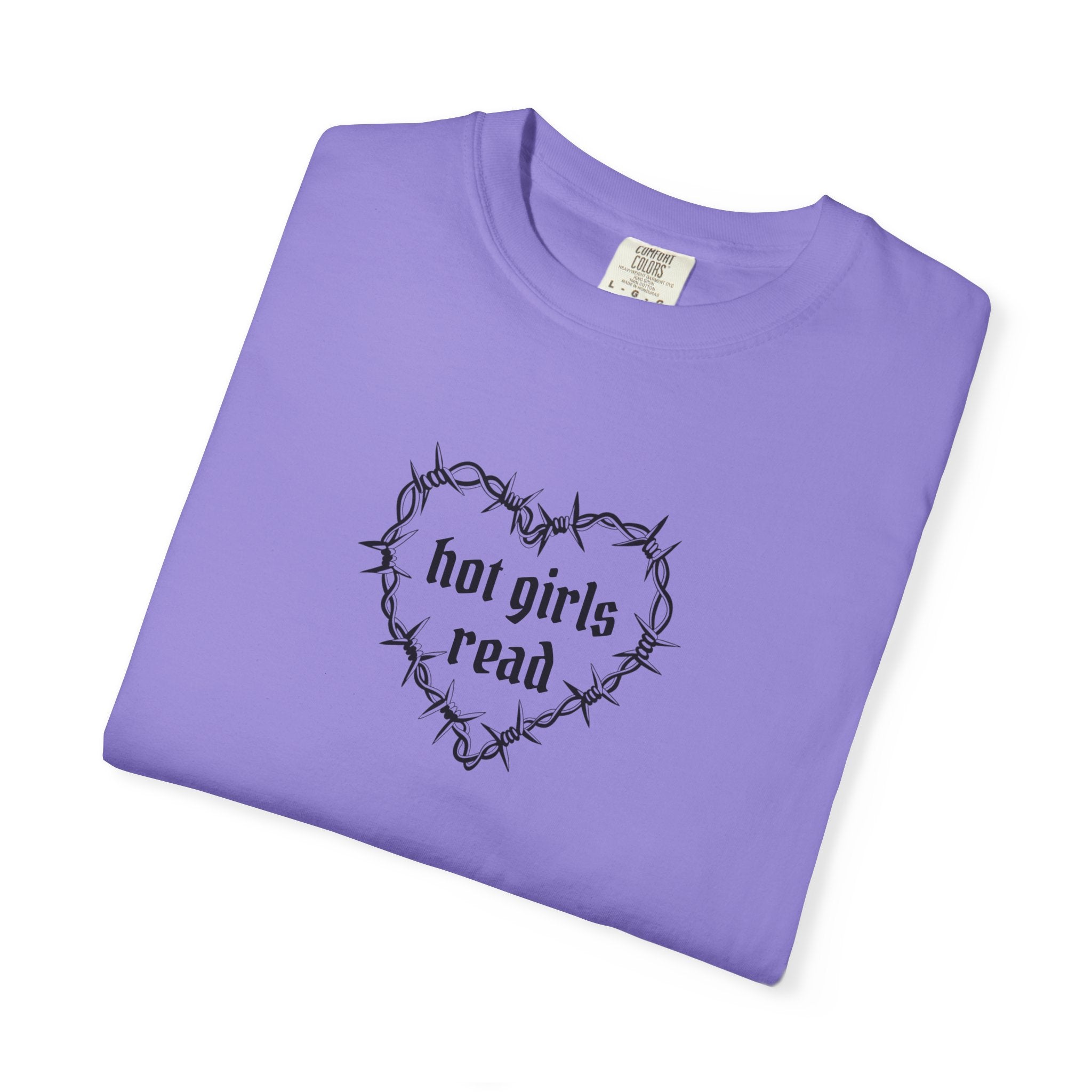 Hot Girls Read Comfort Color Tee